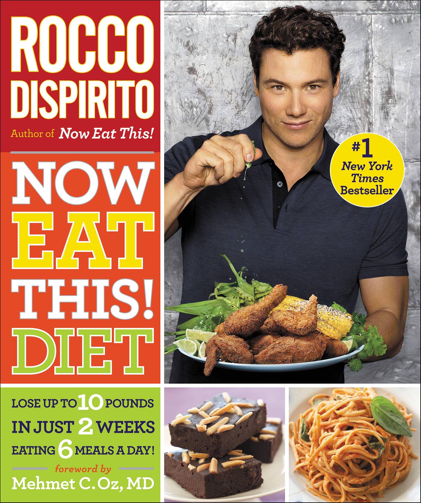 This image is the cover for the book Now Eat This! Diet