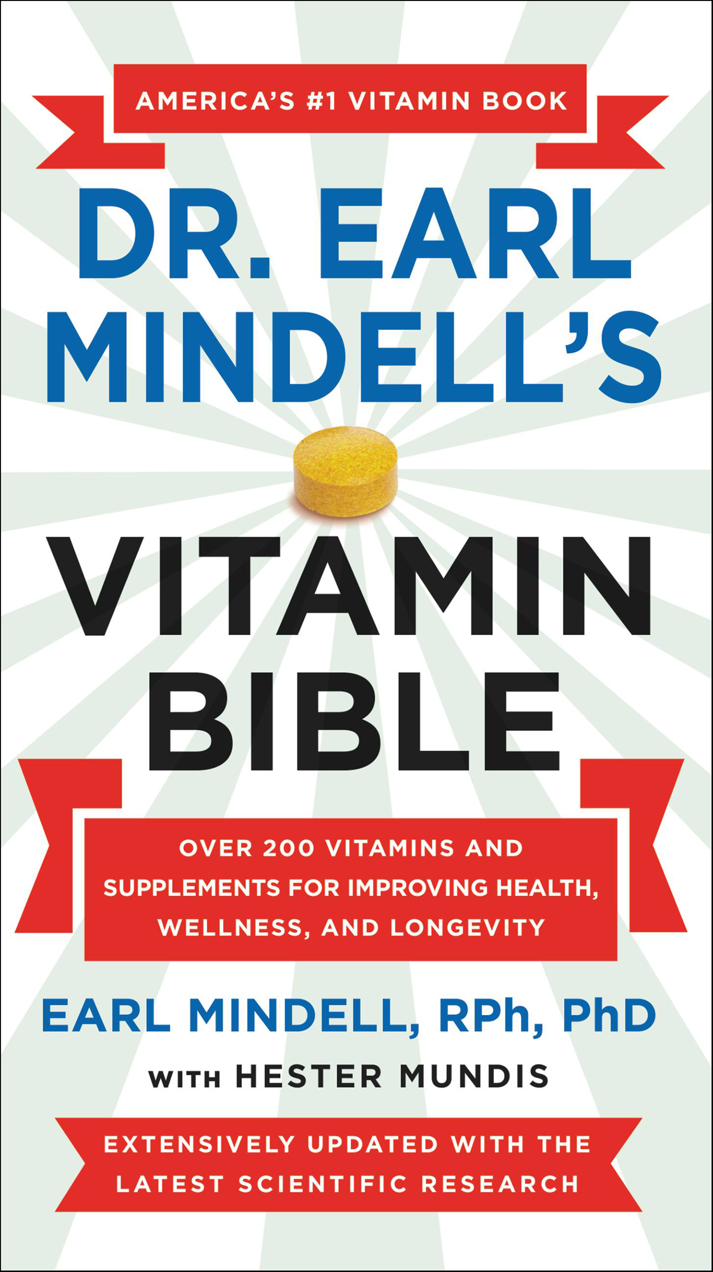 This image is the cover for the book Earl Mindell's New Vitamin Bible