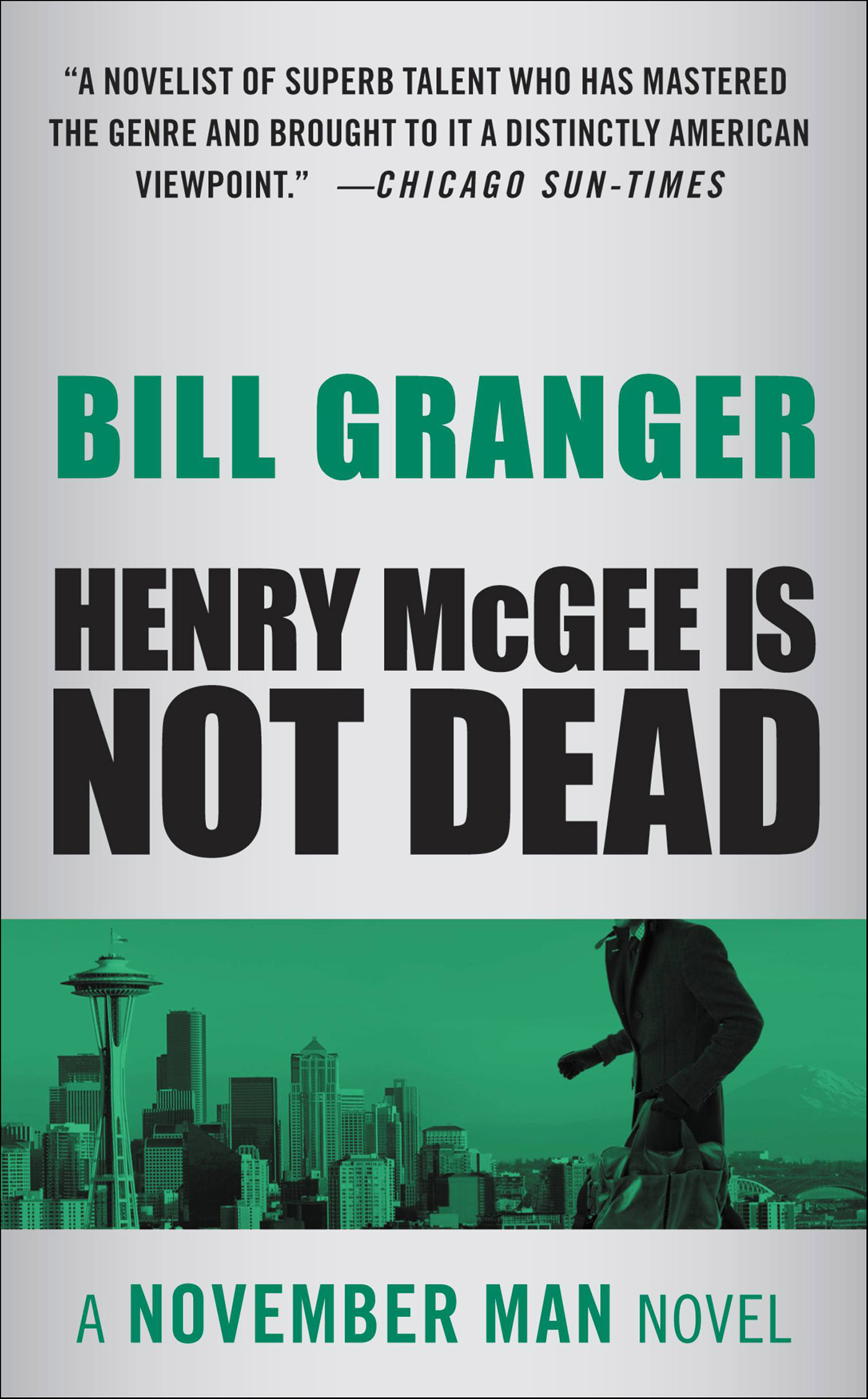 This image is the cover for the book Henry McGee Is Not Dead, The November Man