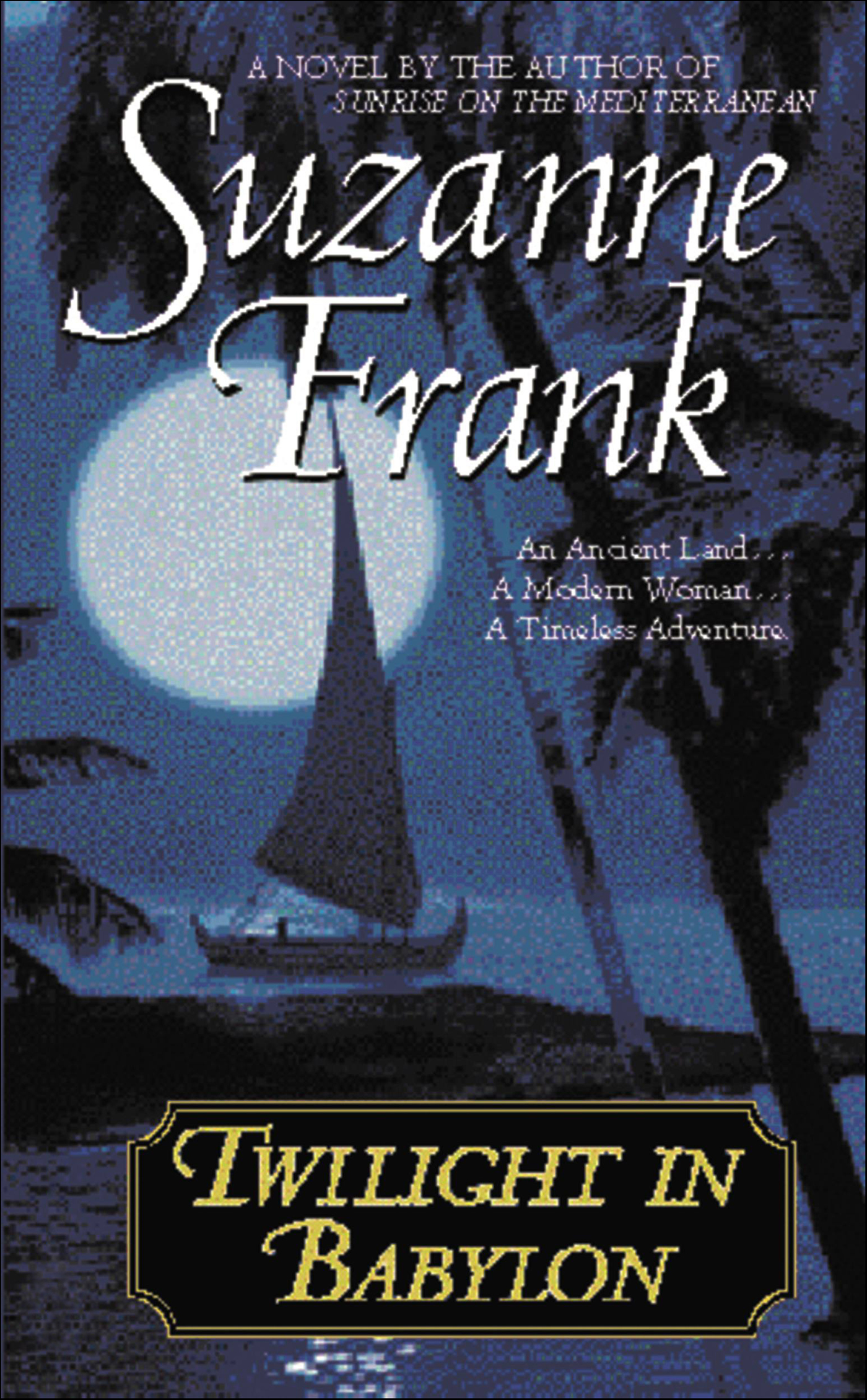 This image is the cover for the book Twilight in Babylon