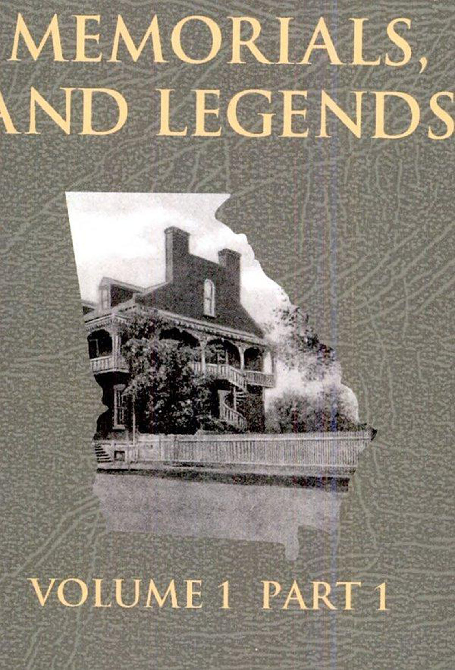 This image is the cover for the book Georgia's Landmarks Memorials and Legends: Volume 1, Part 1
