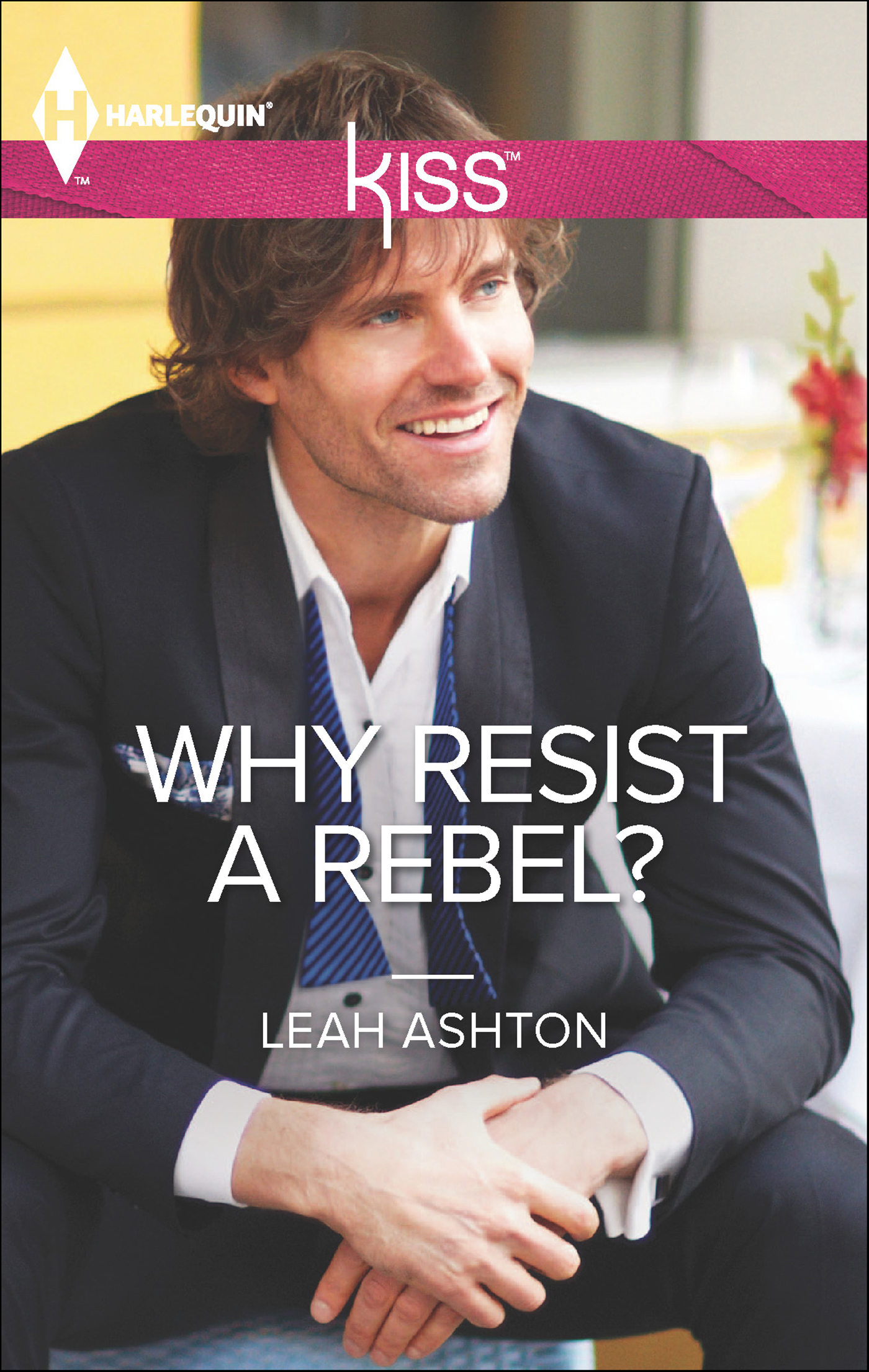 This image is the cover for the book Why Resist a Rebel?