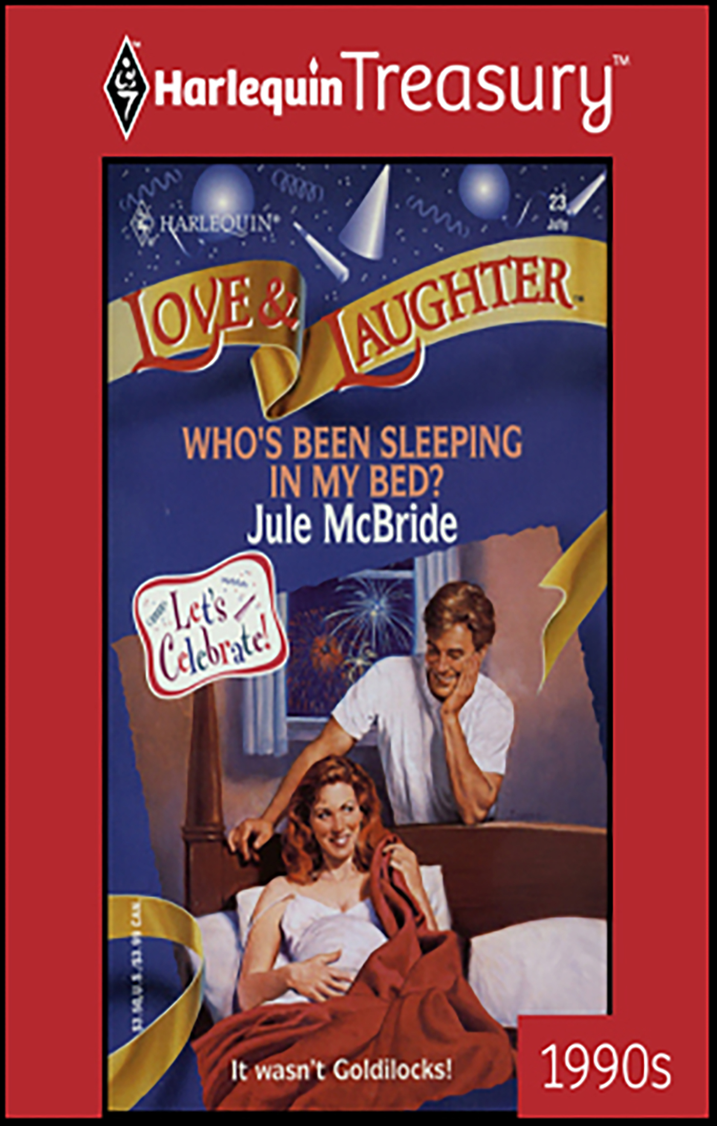 This image is the cover for the book Who's Been Sleeping in My Bed?, Love & Laughter
