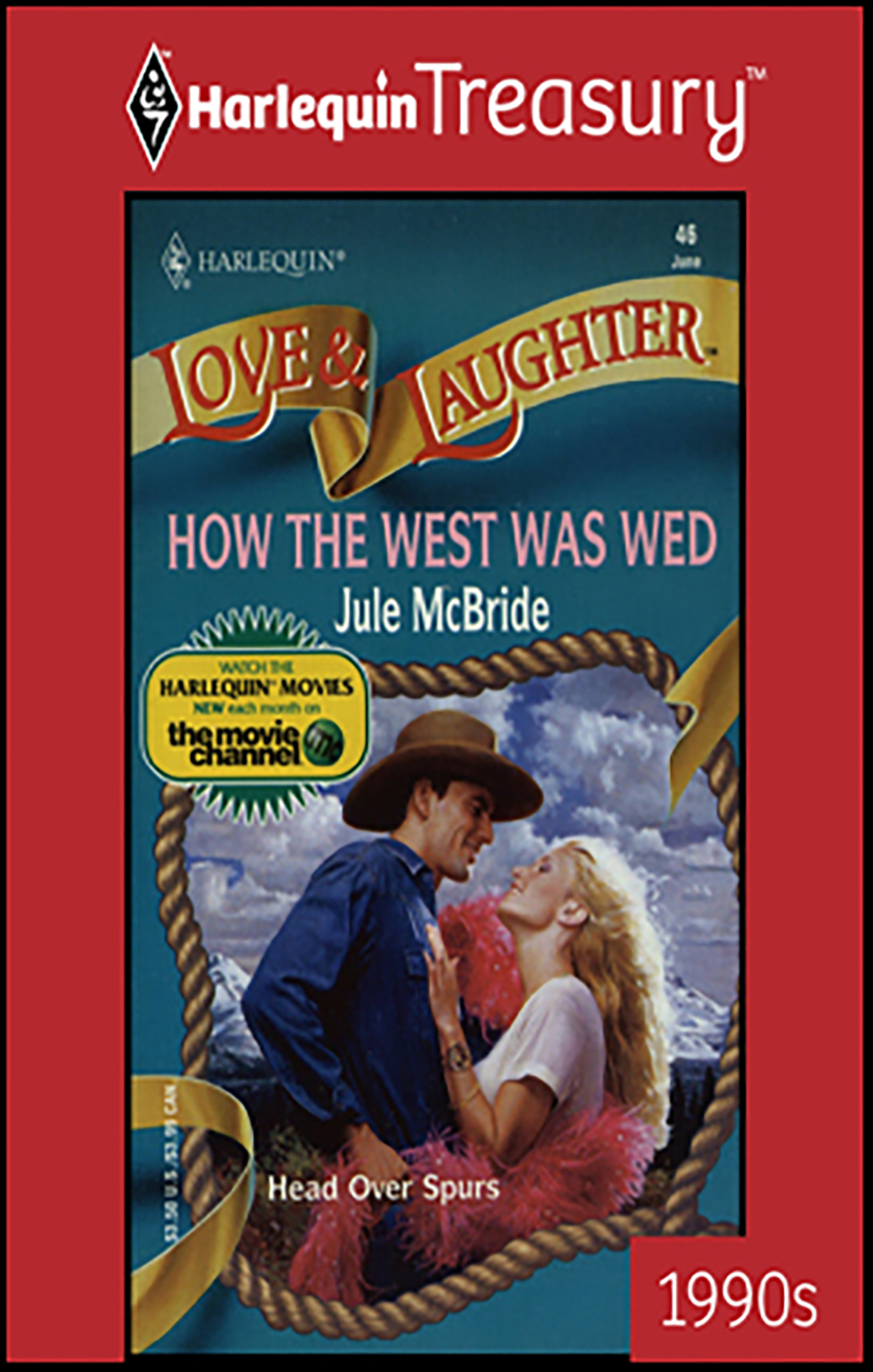 This image is the cover for the book How the West Was Wed, Love & Laughter