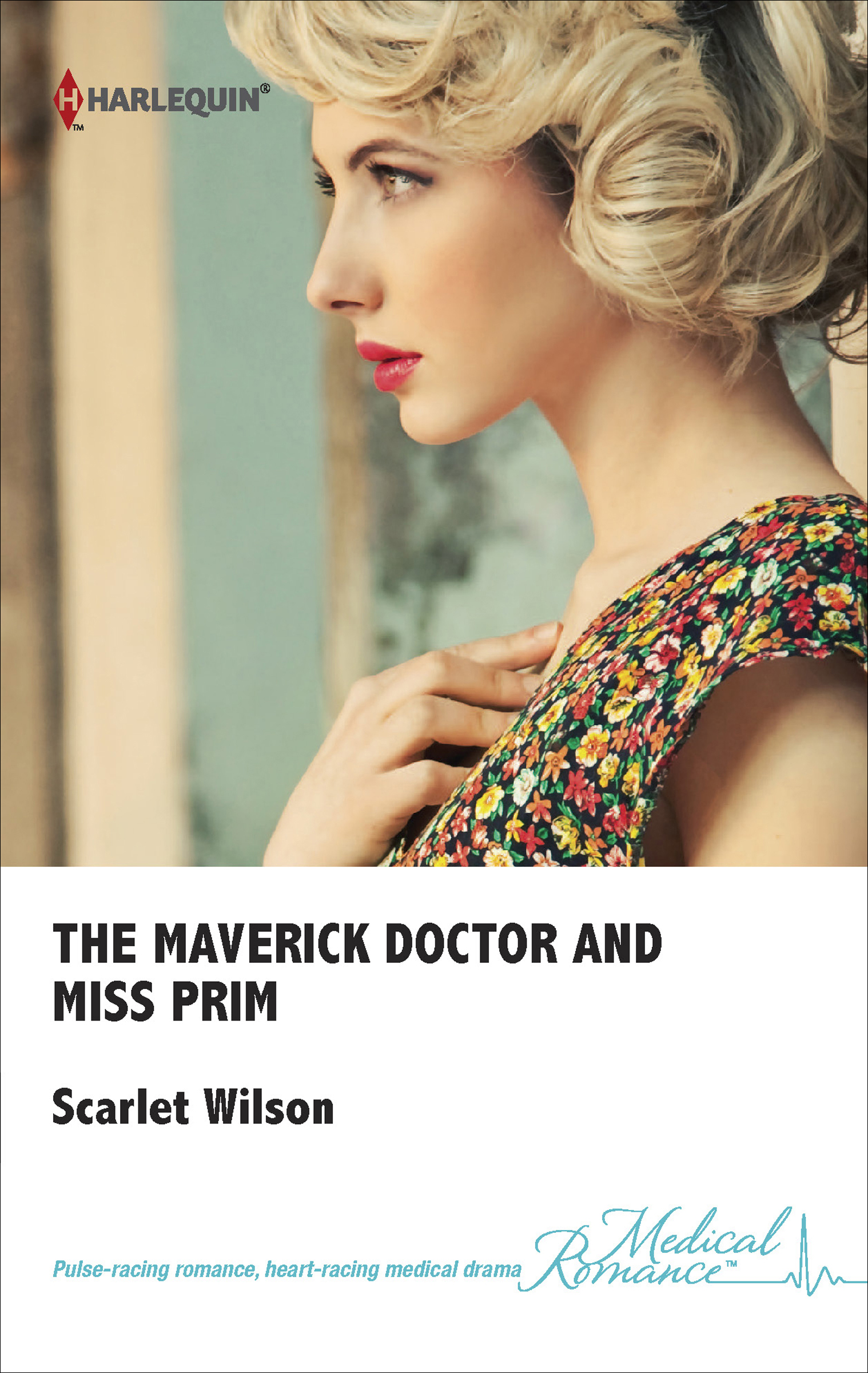 This image is the cover for the book Maverick Doctor and Miss Prim, Rebels with a Cause