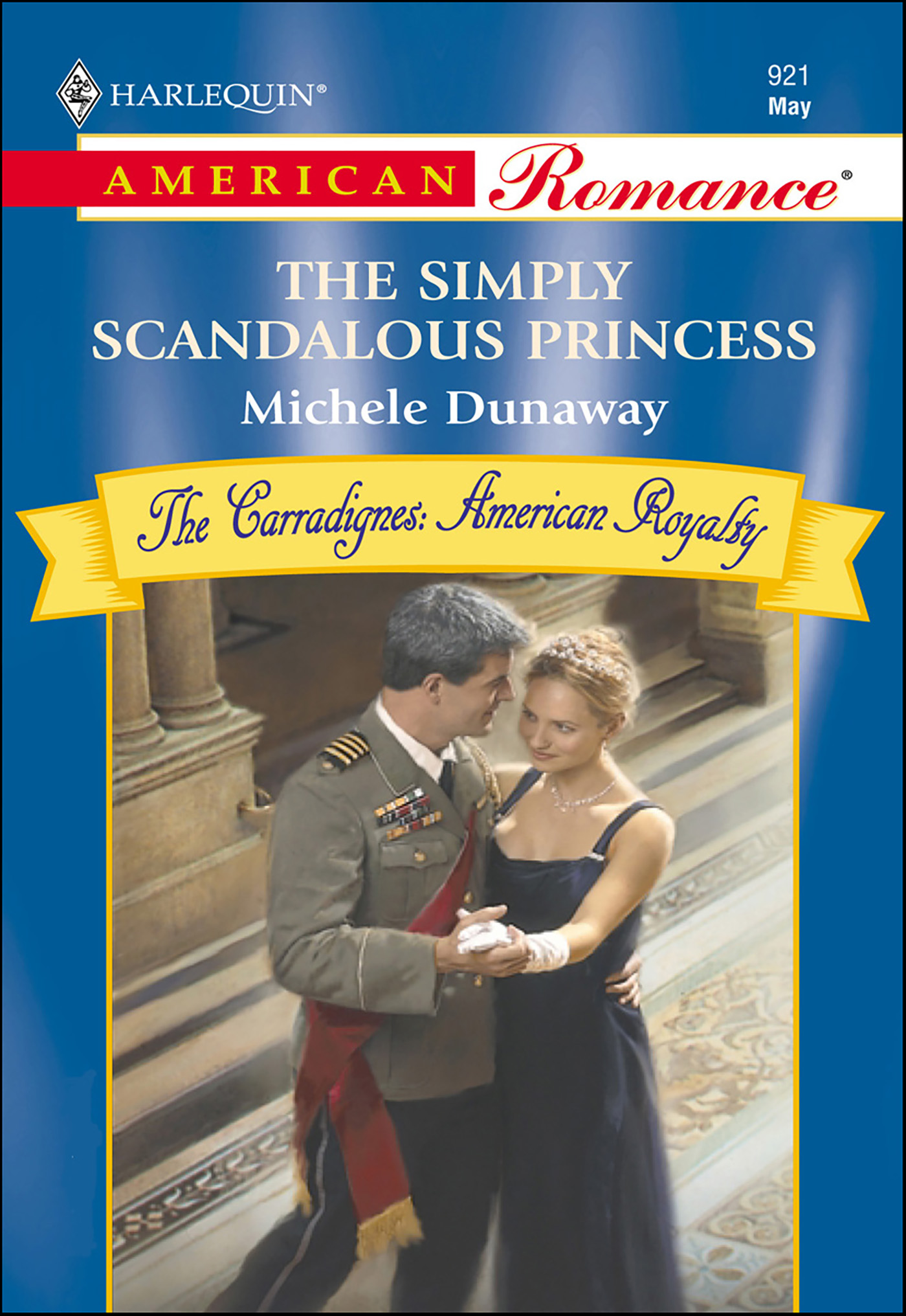 This image is the cover for the book Simply Scandalous Princess, The Carradignes: American Royalty