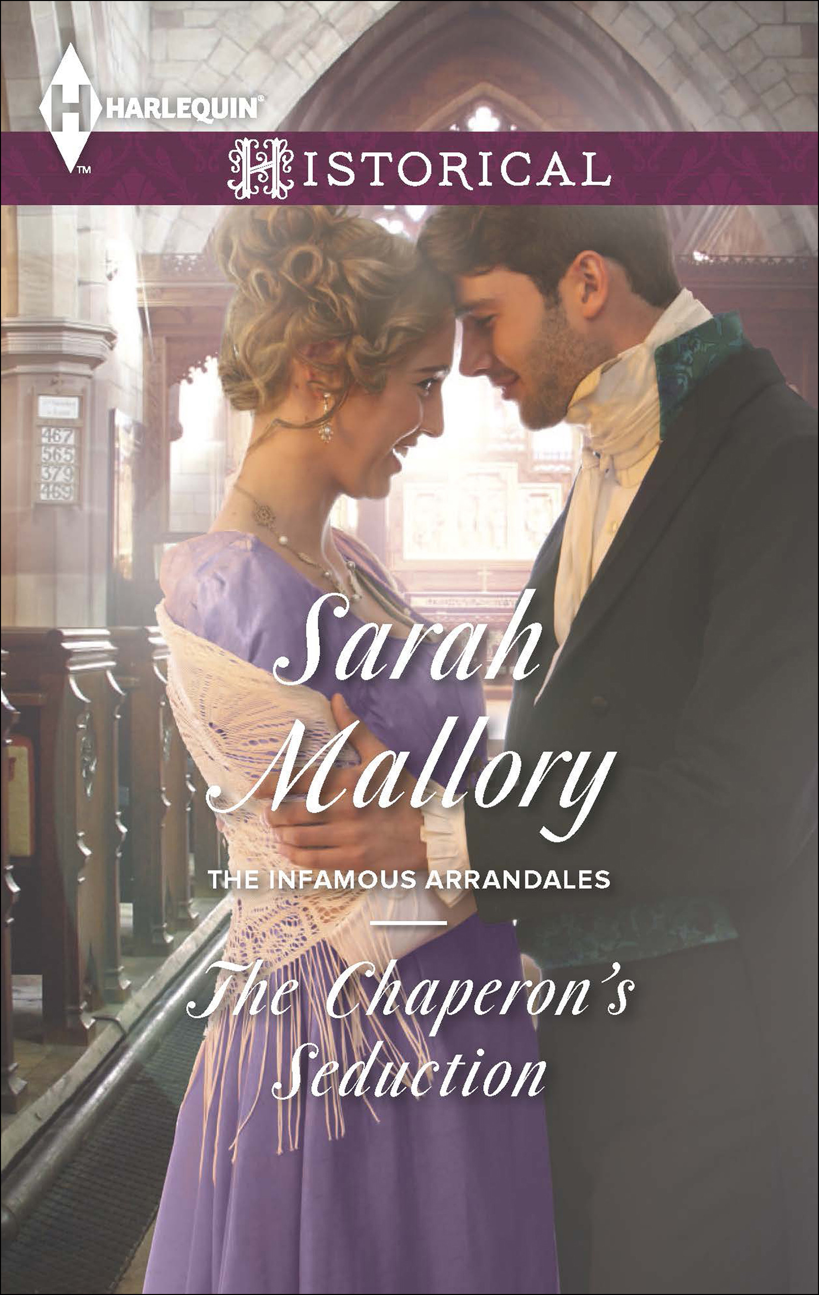 This image is the cover for the book Chaperon's Seduction, The Infamous Arrandales