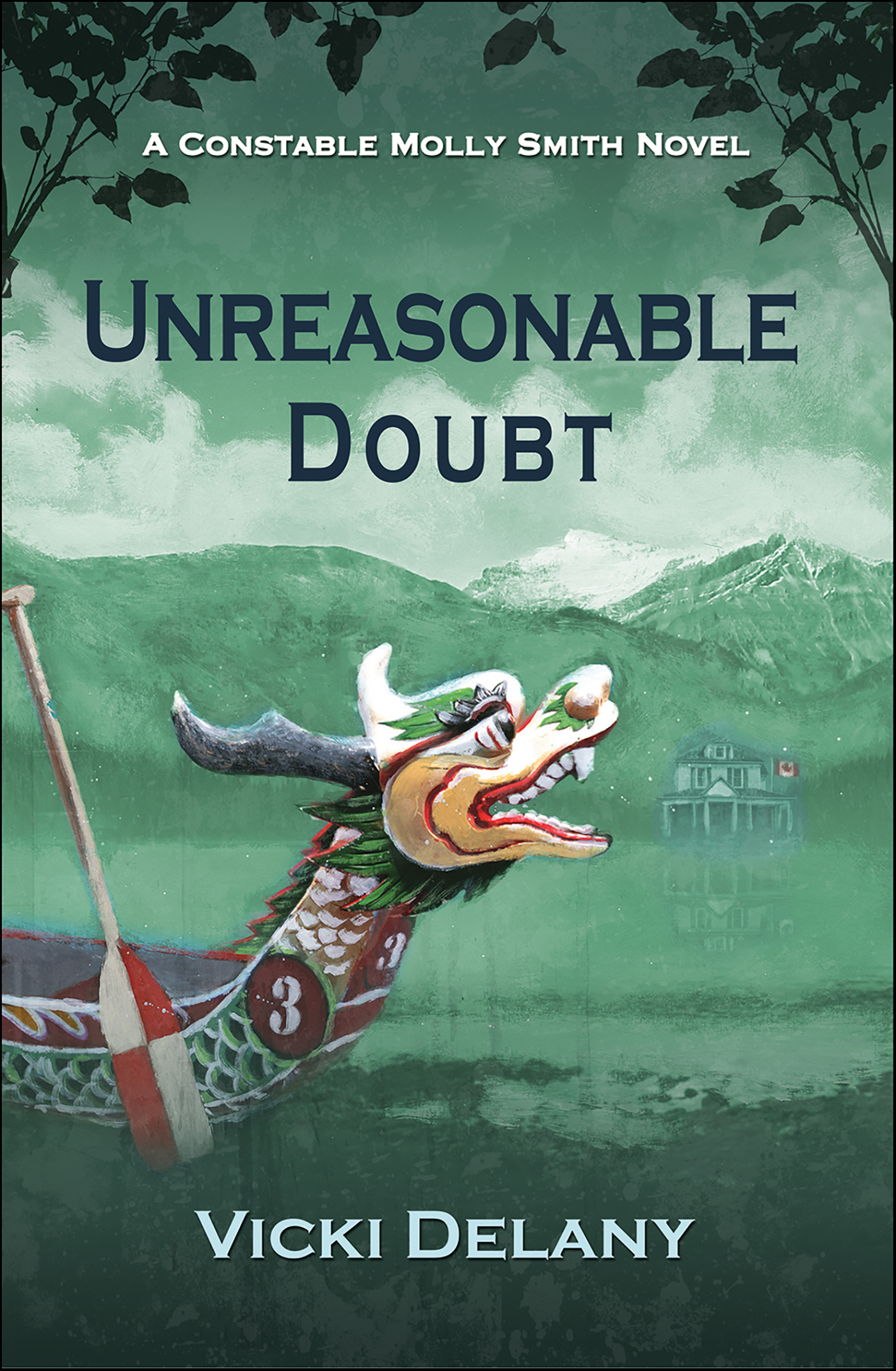This image is the cover for the book Unreasonable Doubt, Constable Molly Smith Novels