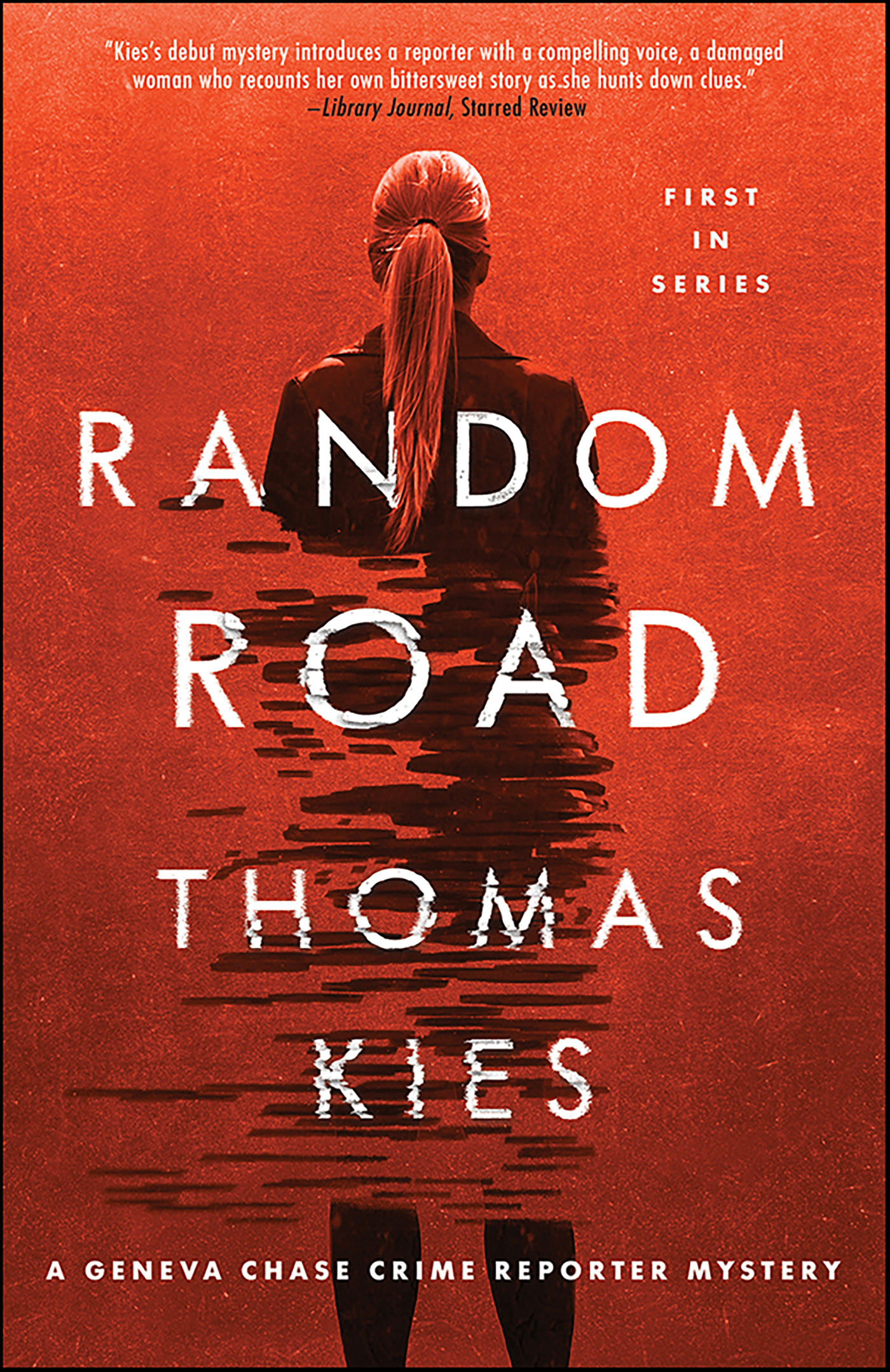 This image is the cover for the book Random Road, Geneva Chase Crime Reporter Mysteries