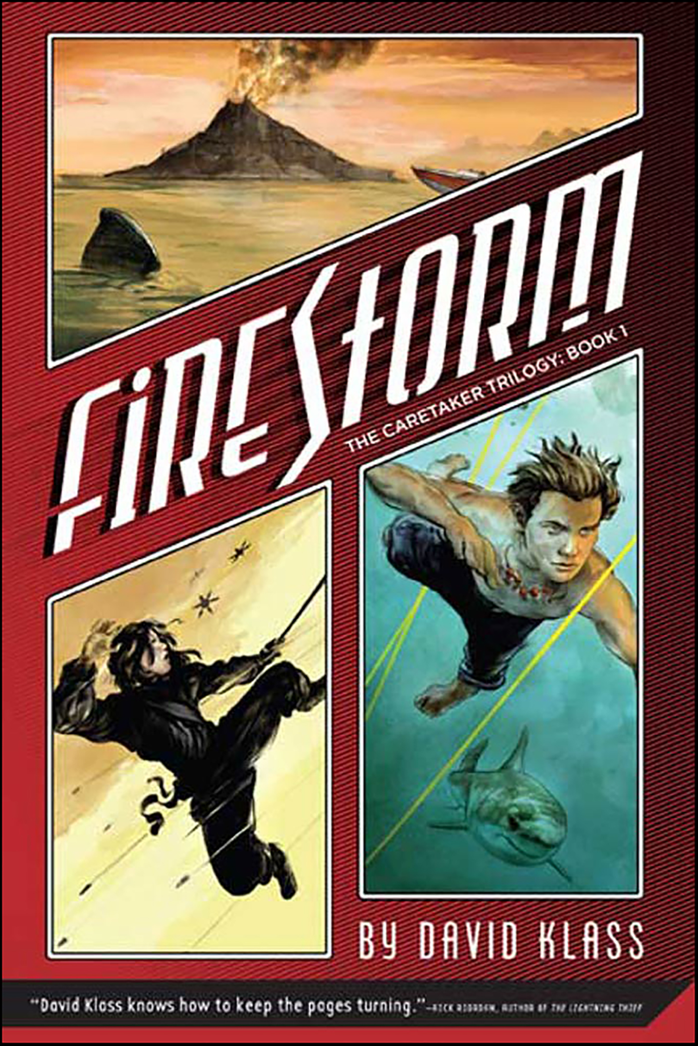 This image is the cover for the book Firestorm, The Caretaker Trilogy