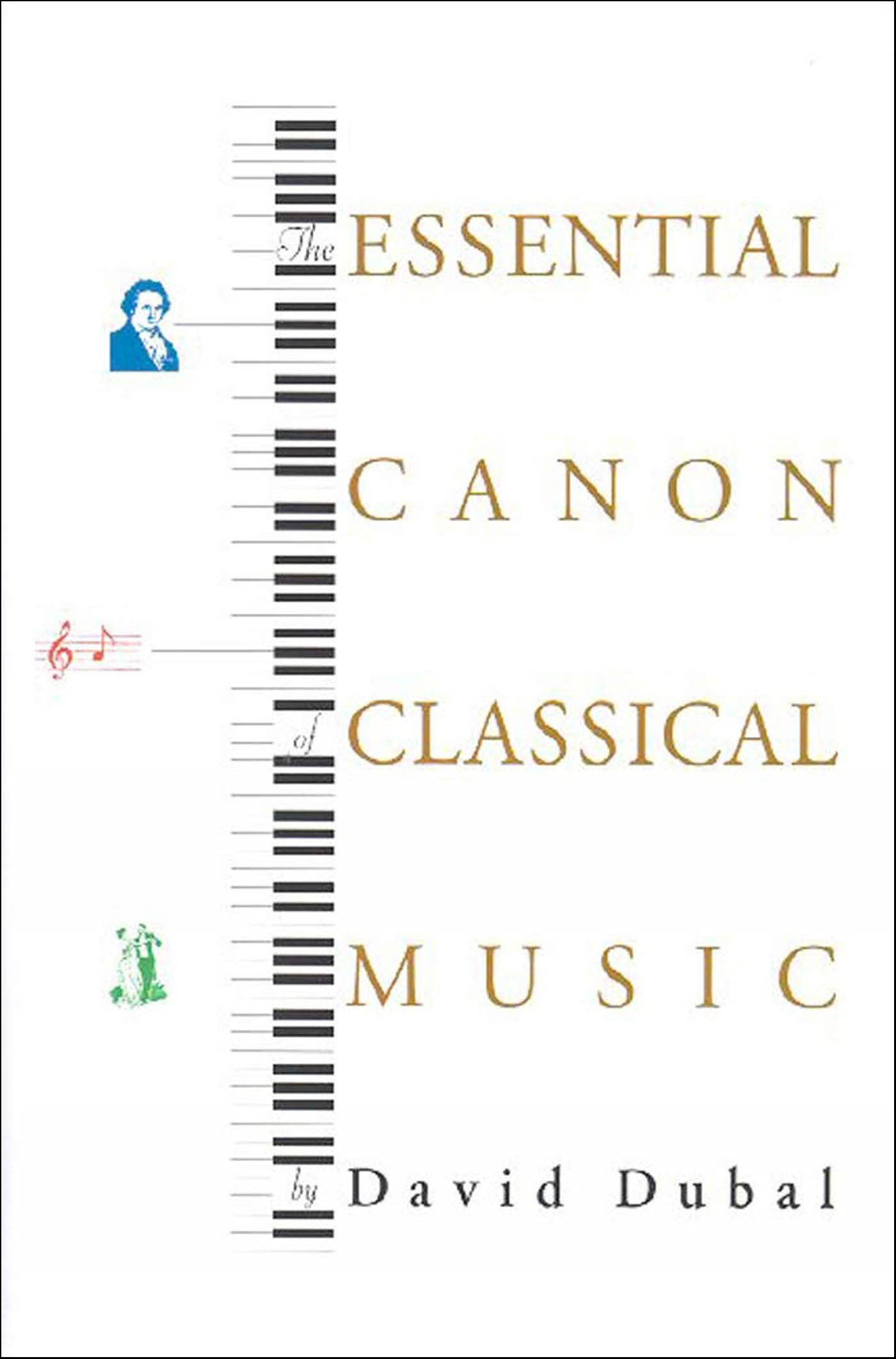This image is the cover for the book Essential Canon of Classical Music