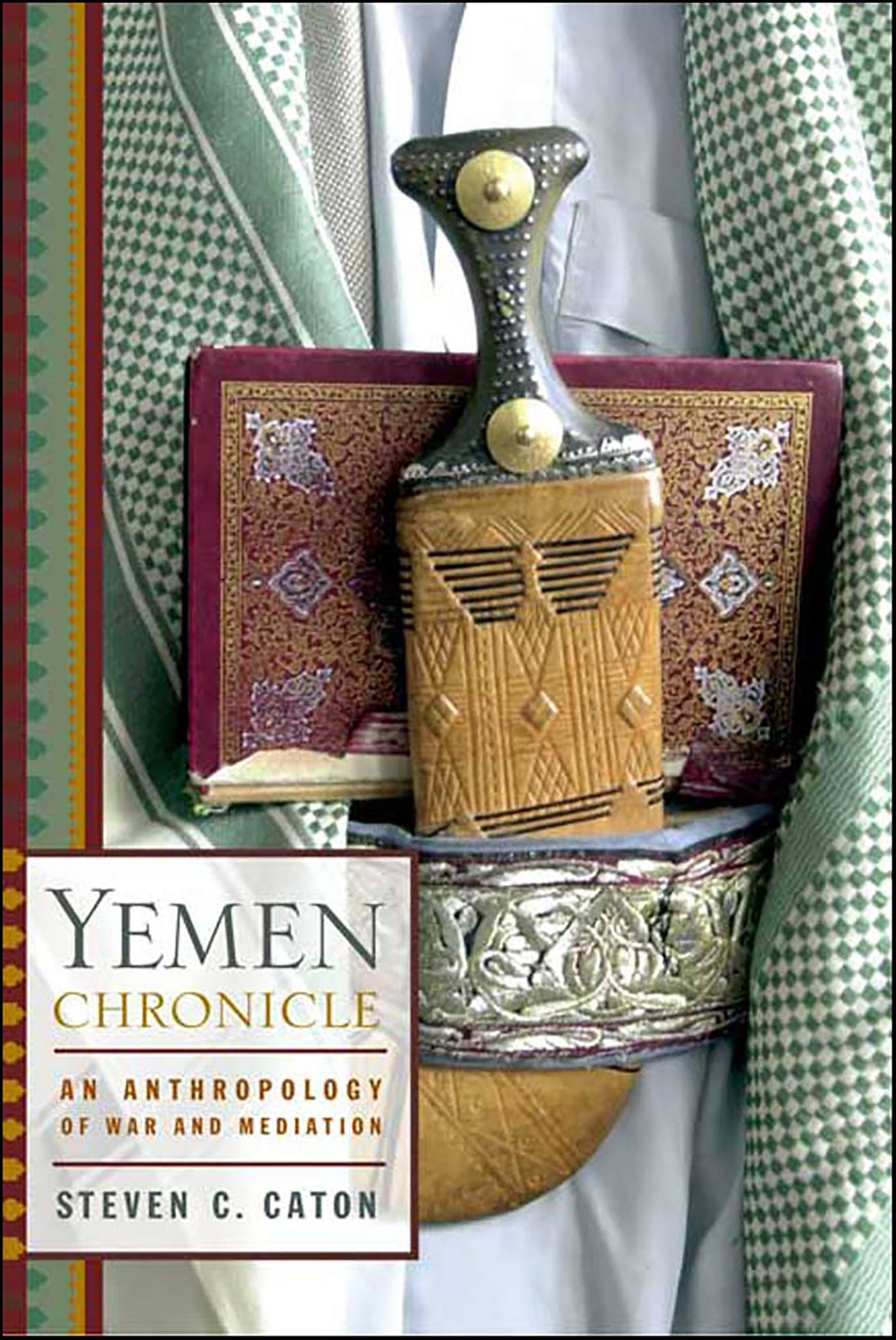 This image is the cover for the book Yemen Chronicle