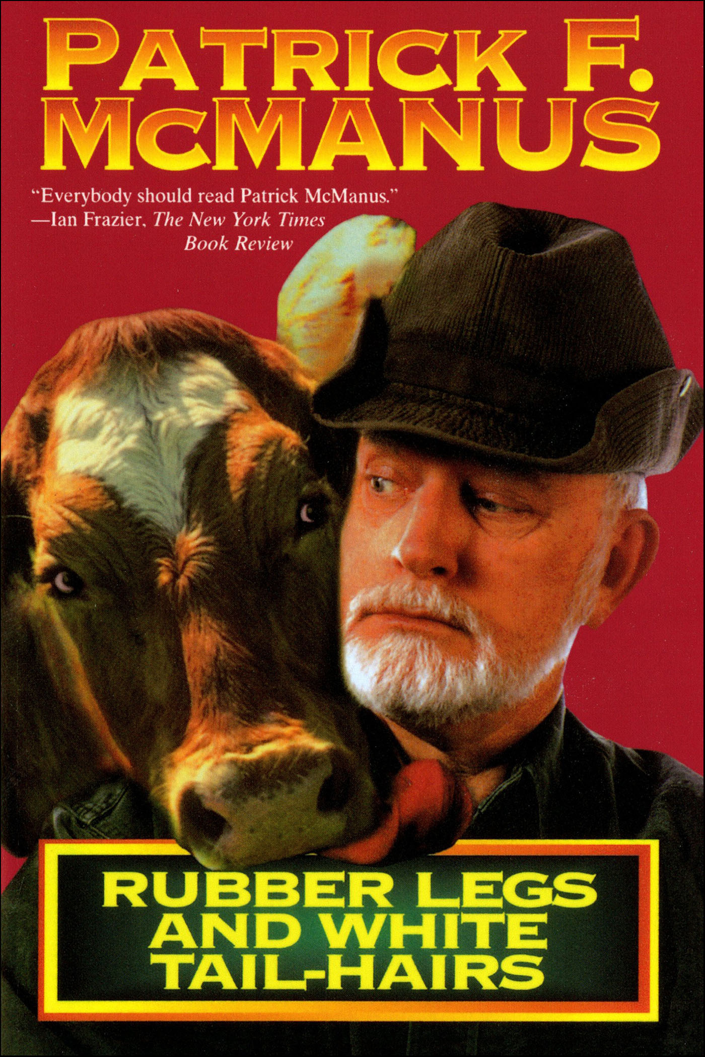 This image is the cover for the book Rubber Legs and White Tail-Hairs