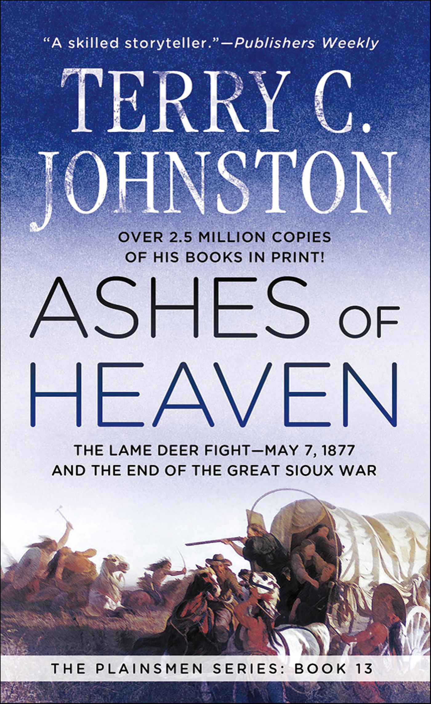 This image is the cover for the book Ashes of Heaven, The Plainsmen Series