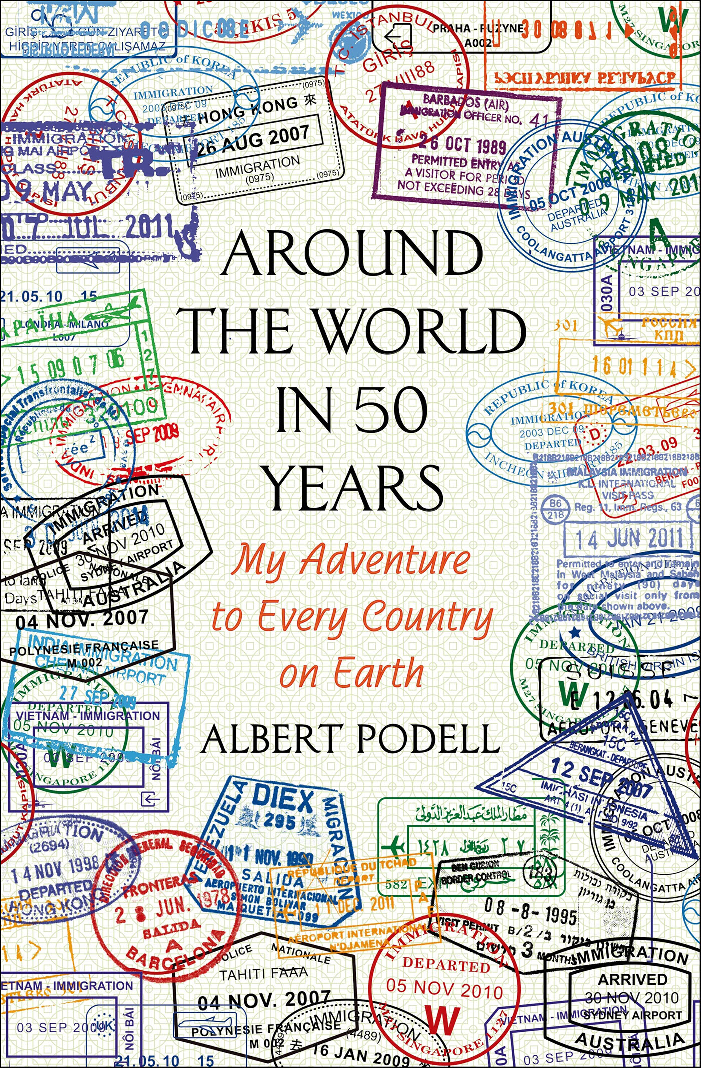 This image is the cover for the book Around the World in 50 Years