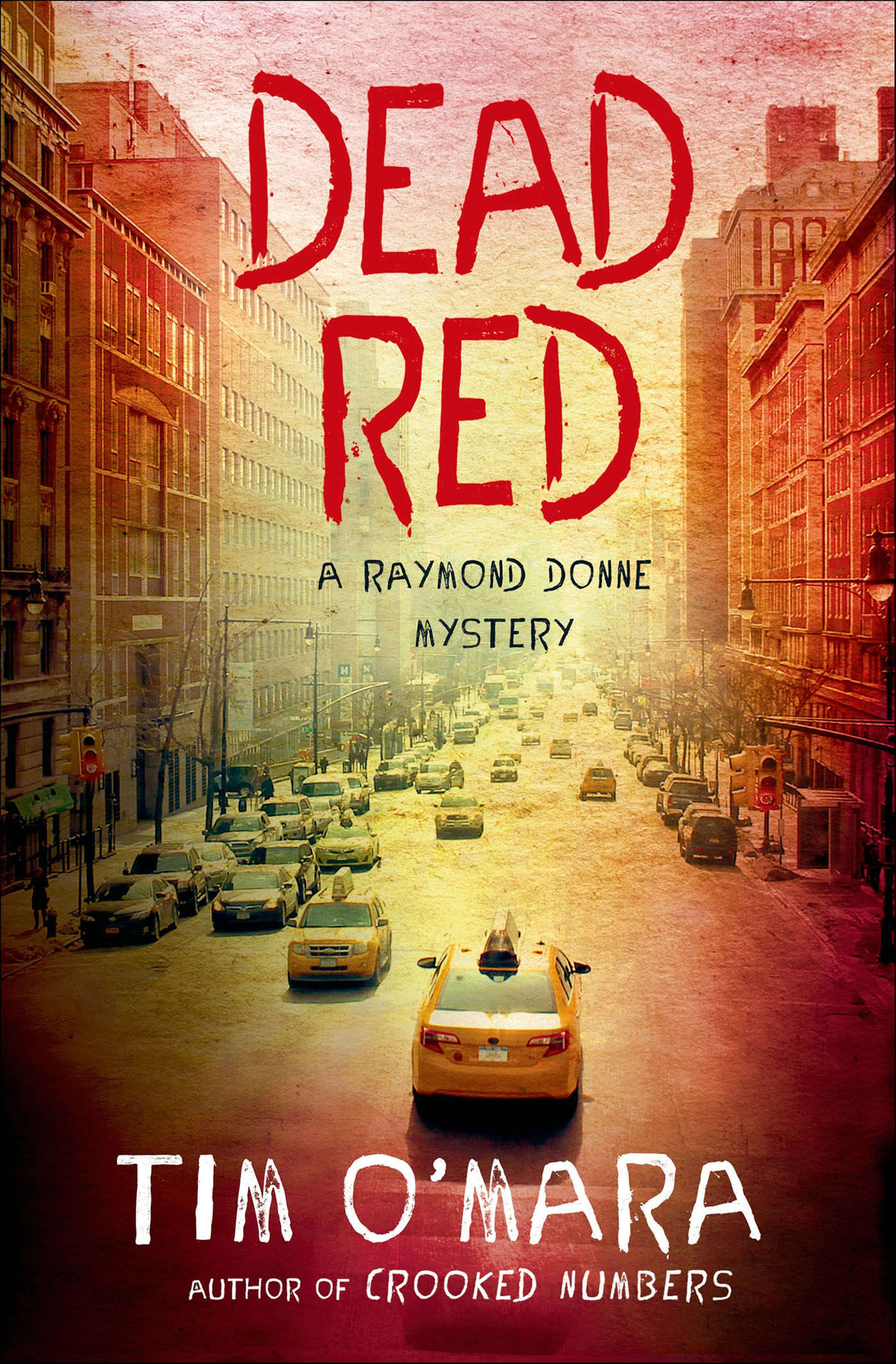 This image is the cover for the book Dead Red, The Raymond Donne Mysteries