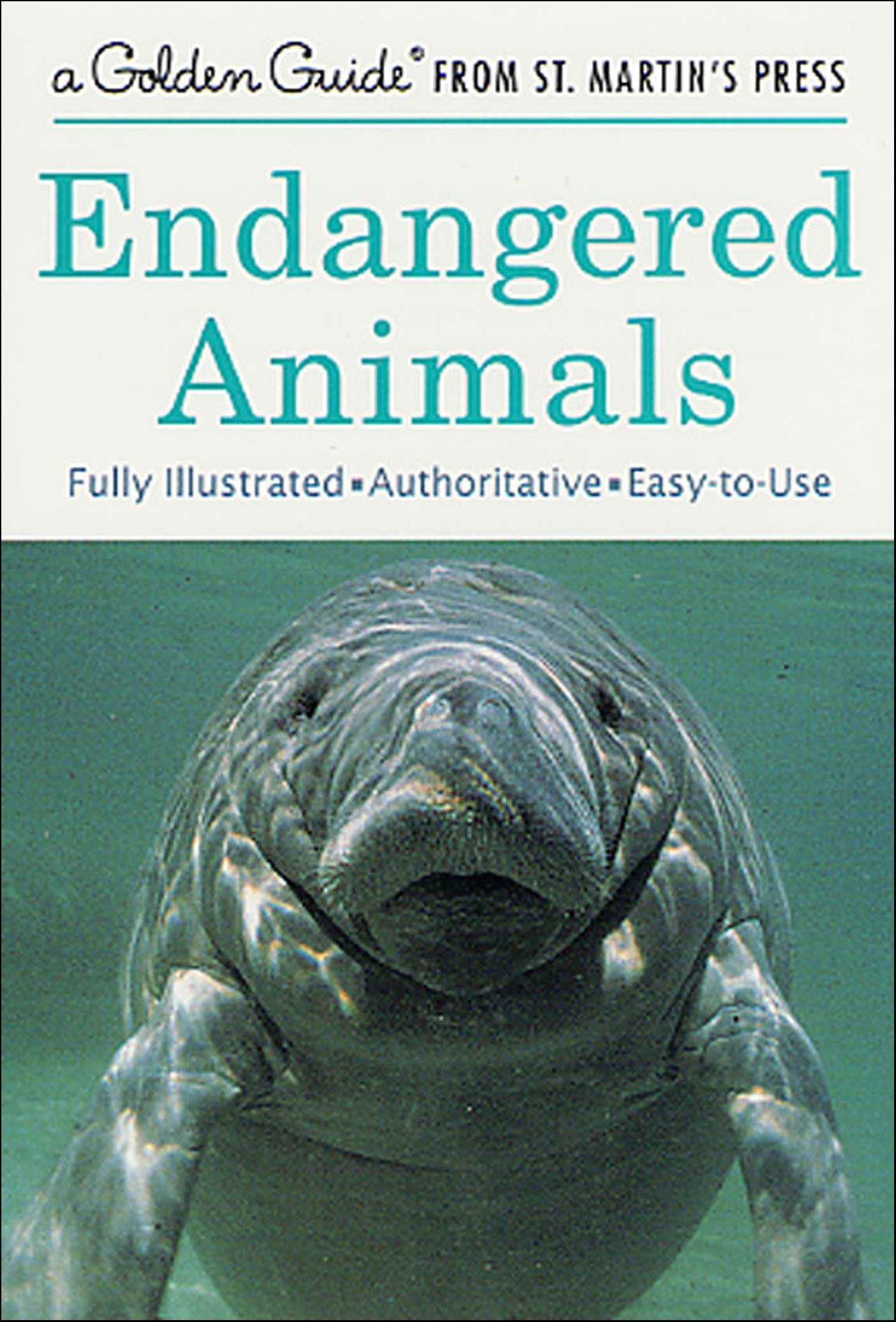 This image is the cover for the book Endangered Animals, Golden Guides from St. Martin's Press