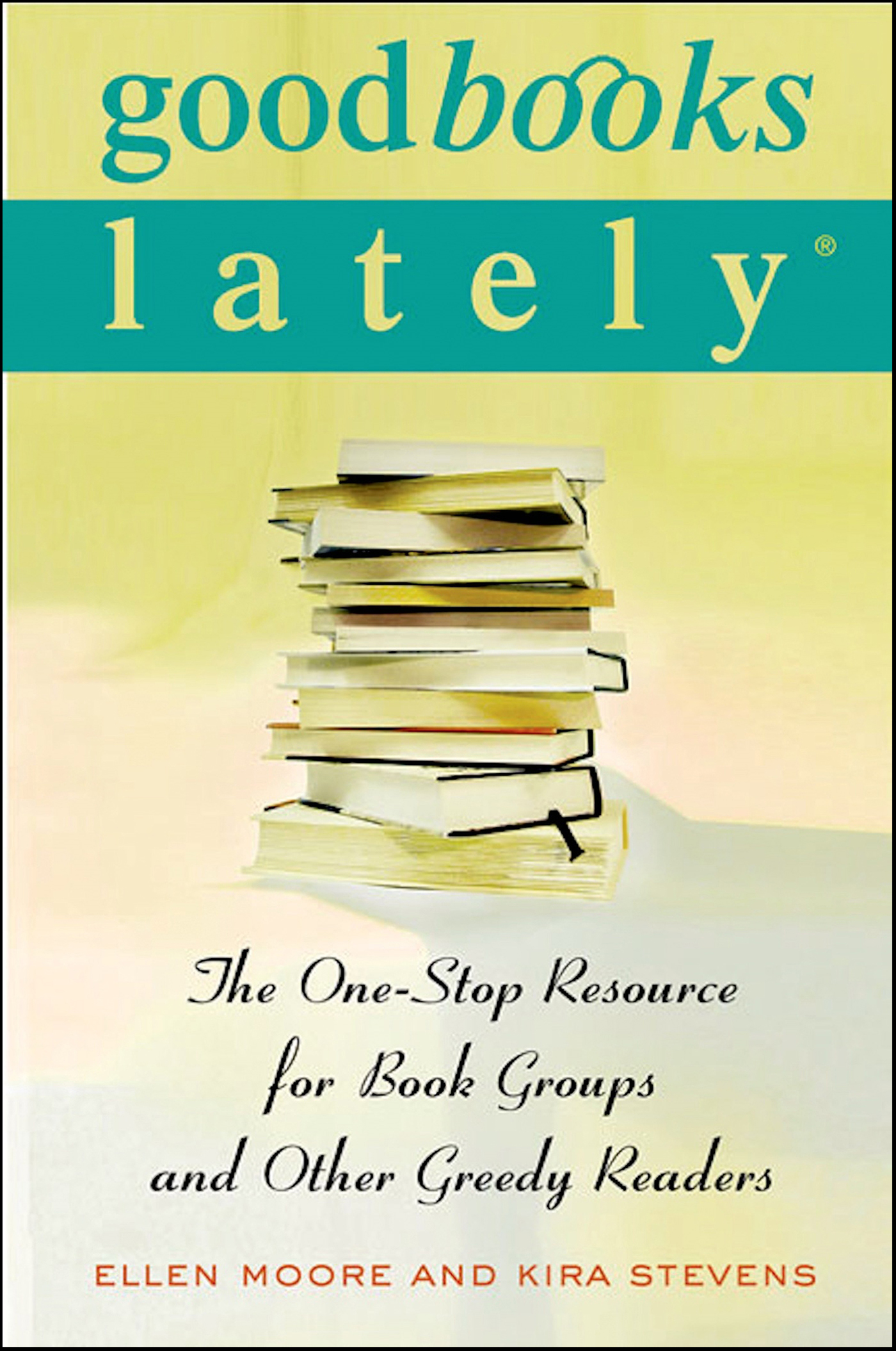 This image is the cover for the book Good Books Lately