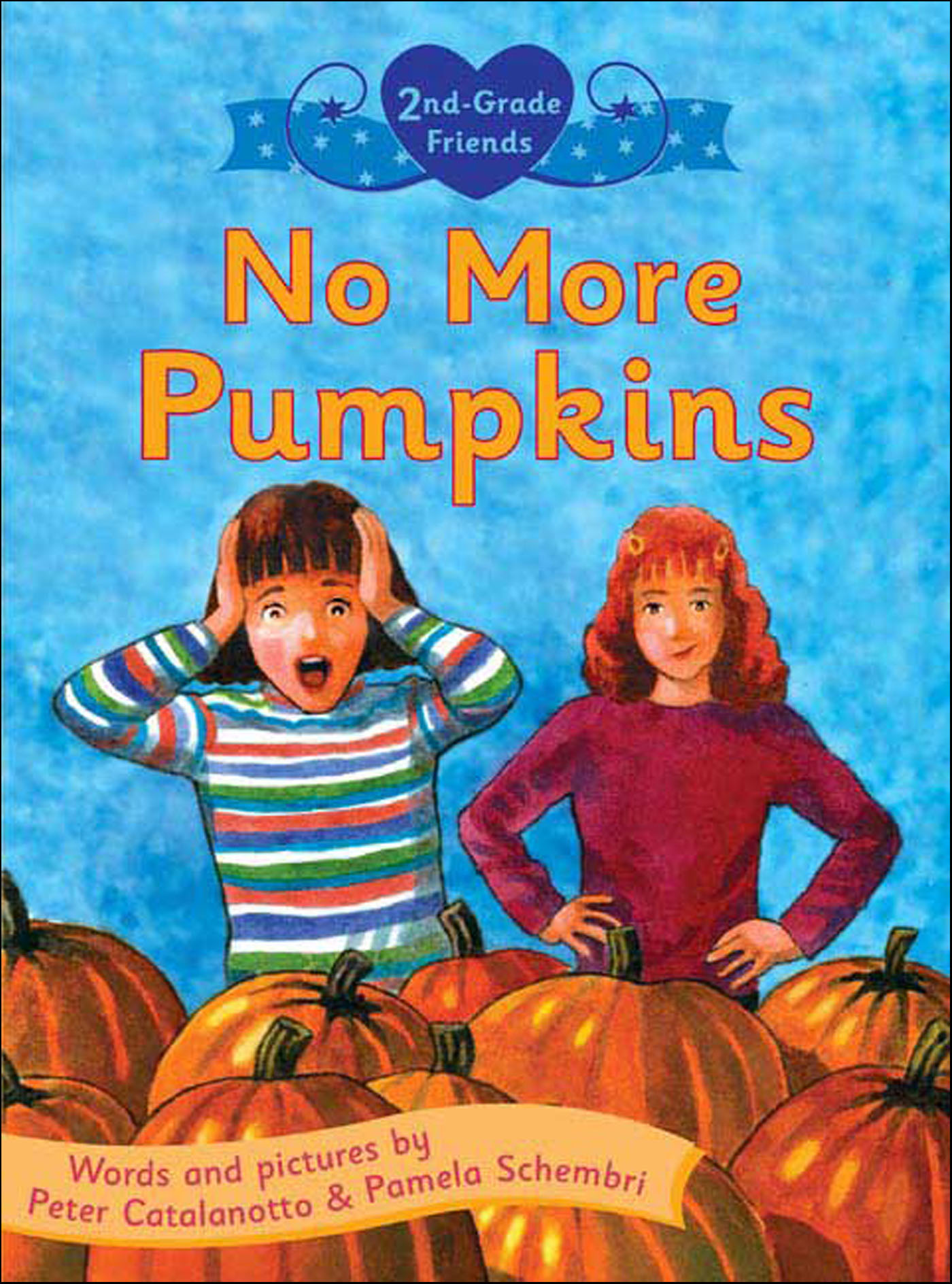 This image is the cover for the book No More Pumpkins, 2nd-Grade Friends