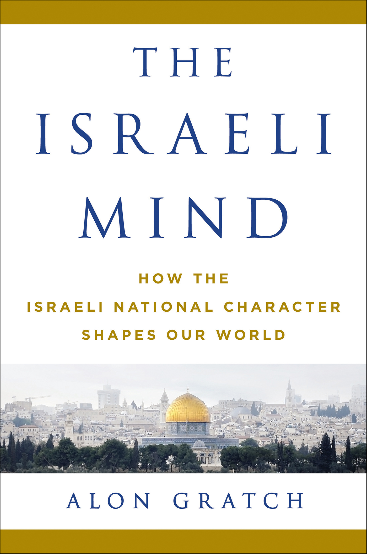 This image is the cover for the book Israeli Mind