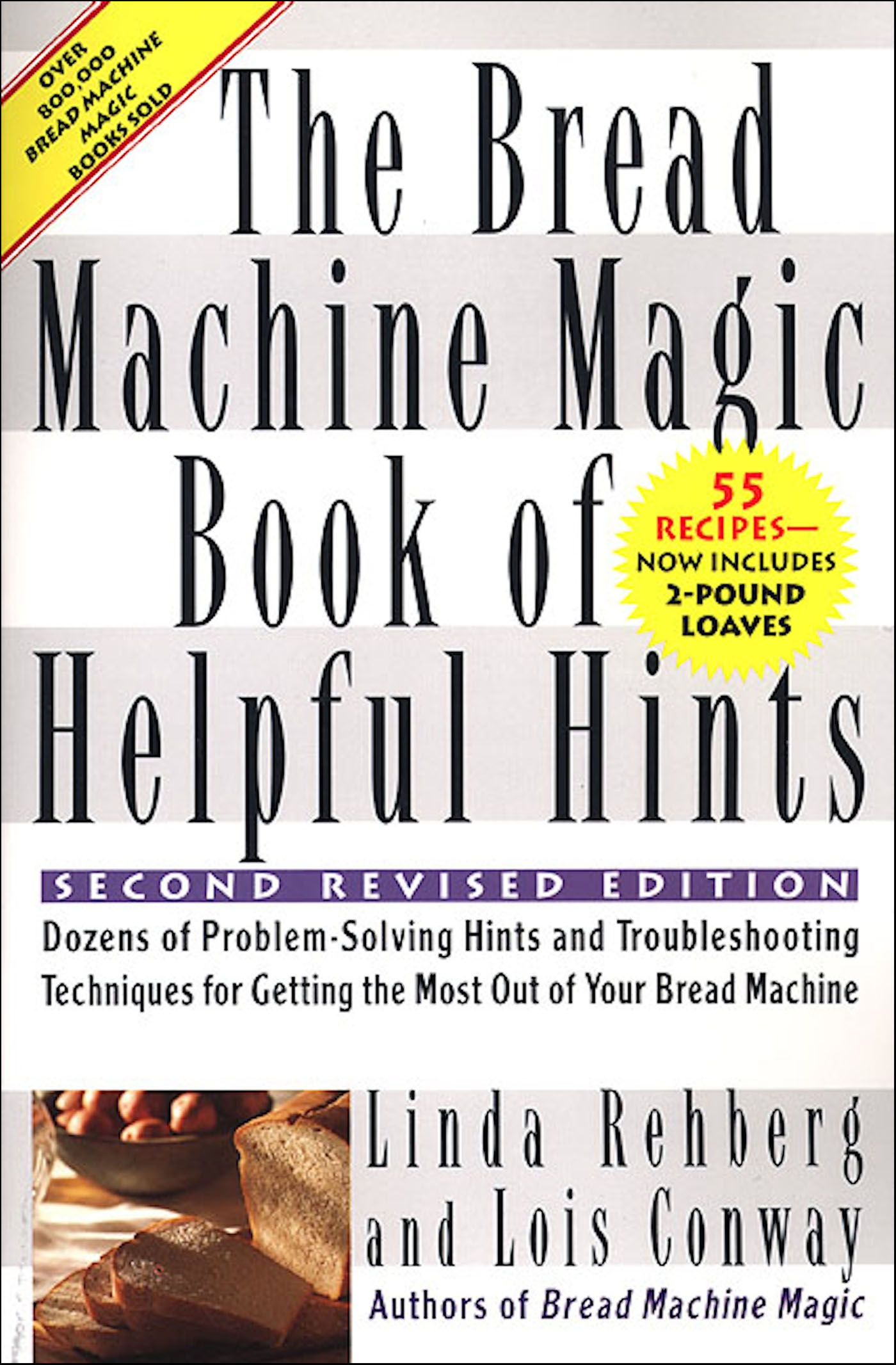 This image is the cover for the book Bread Machine Magic Book of Helpful Hints
