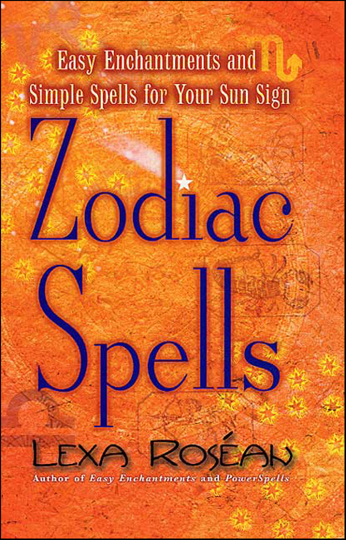 This image is the cover for the book Zodiac Spells