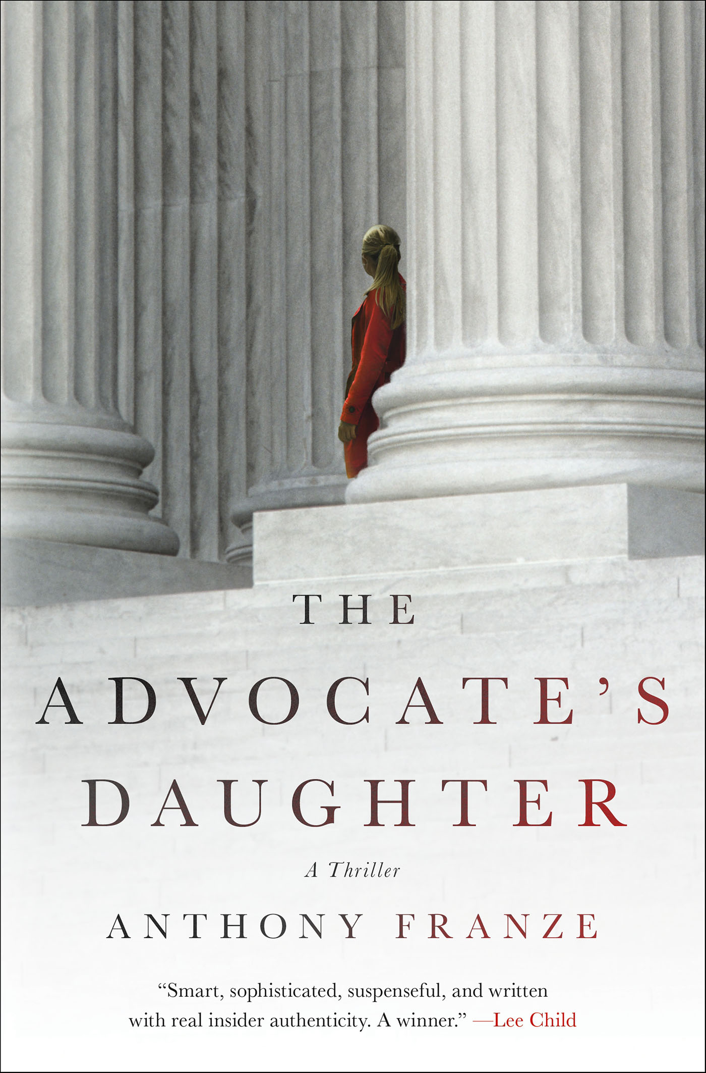 This image is the cover for the book Advocate's Daughter