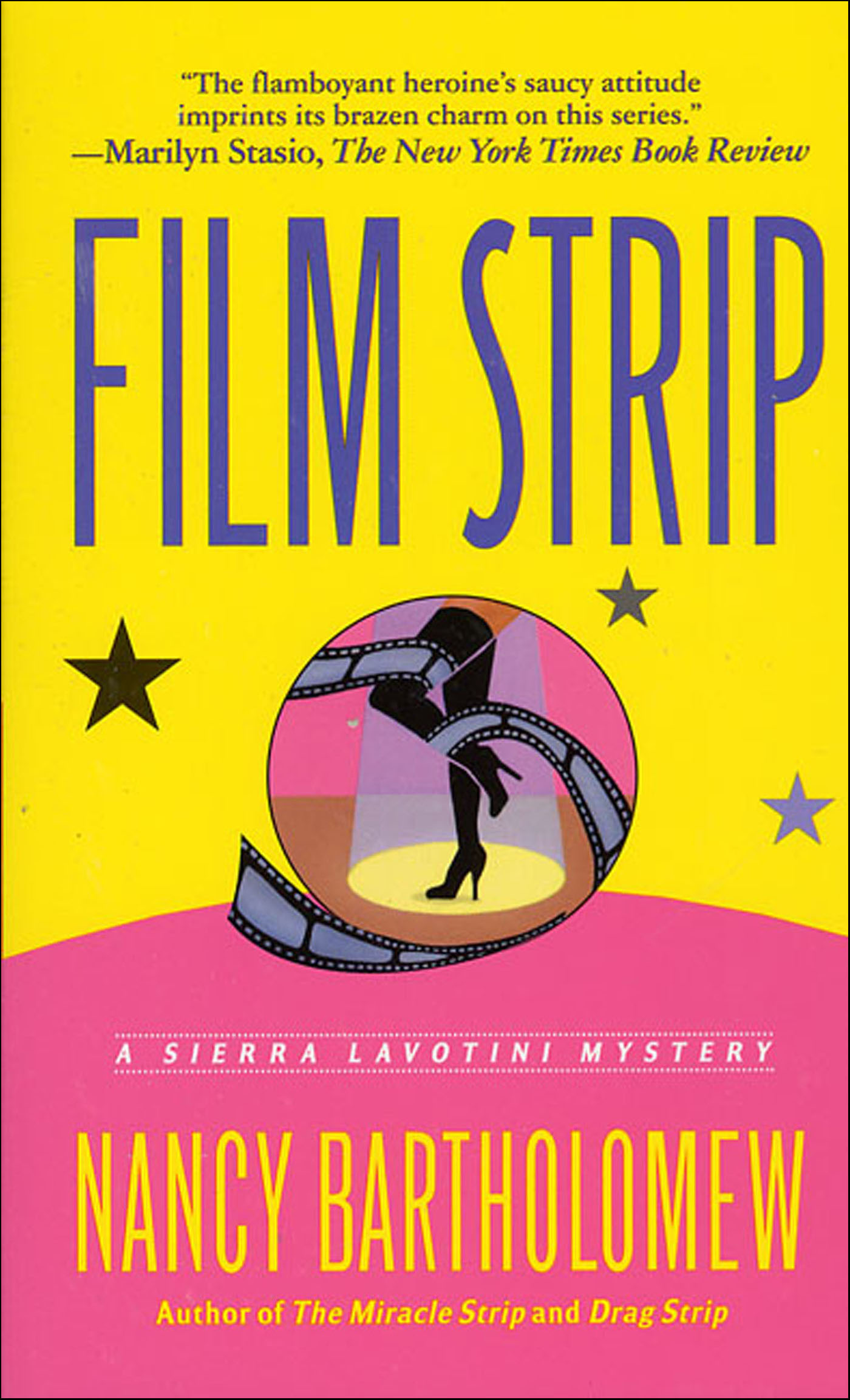 This image is the cover for the book Film Strip, Sierra Lavotini Mysteries