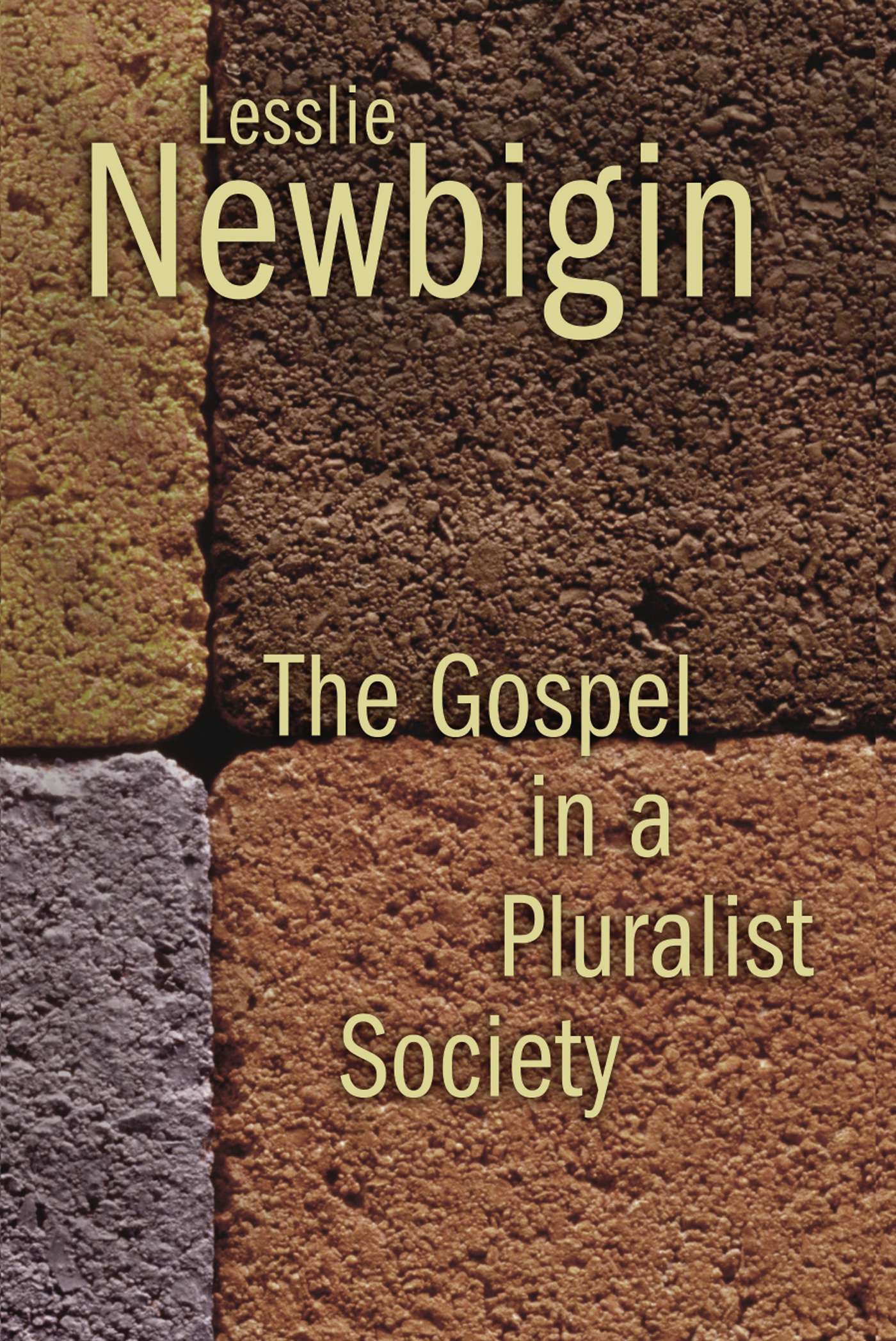 This image is the cover for the book The Gospel in a Pluralist Society