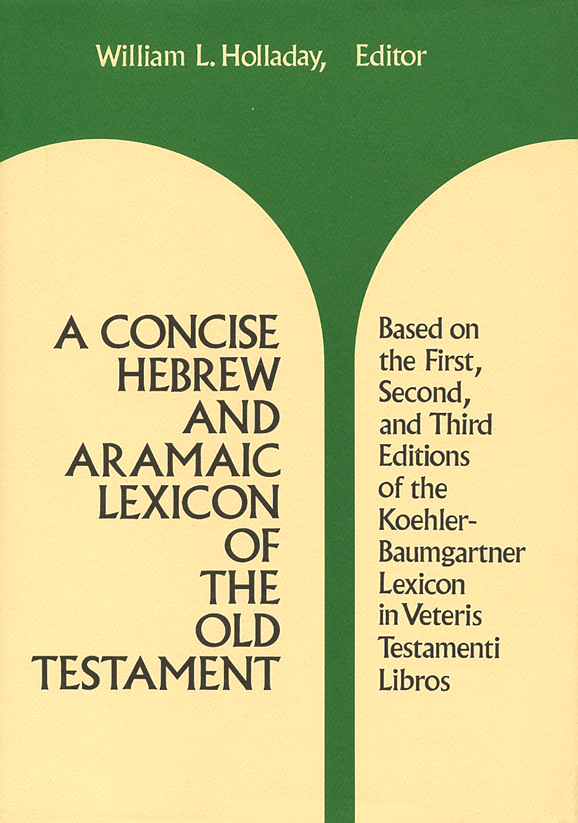 This image is the cover for the book A Concise Hebrew and Aramaic Lexicon of the Old Testament, Eerdmans Language Resources (ELR)