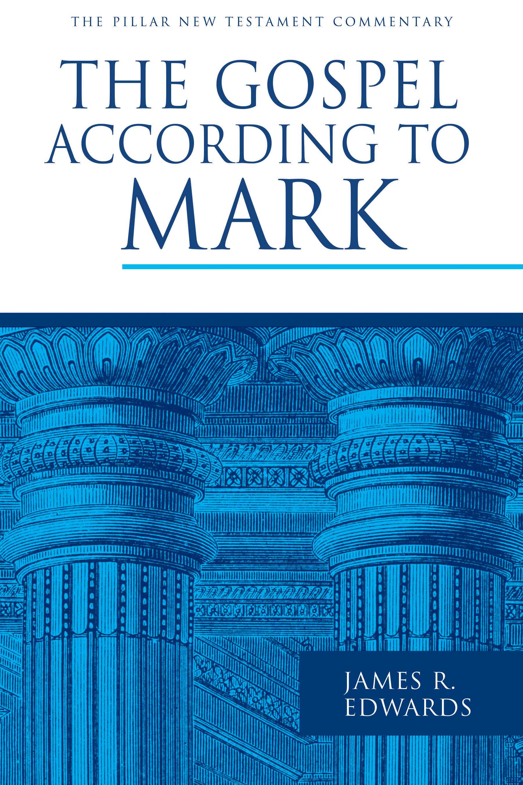 This image is the cover for the book The Gospel according to Mark, The Pillar New Testament Commentary (PNTC)
