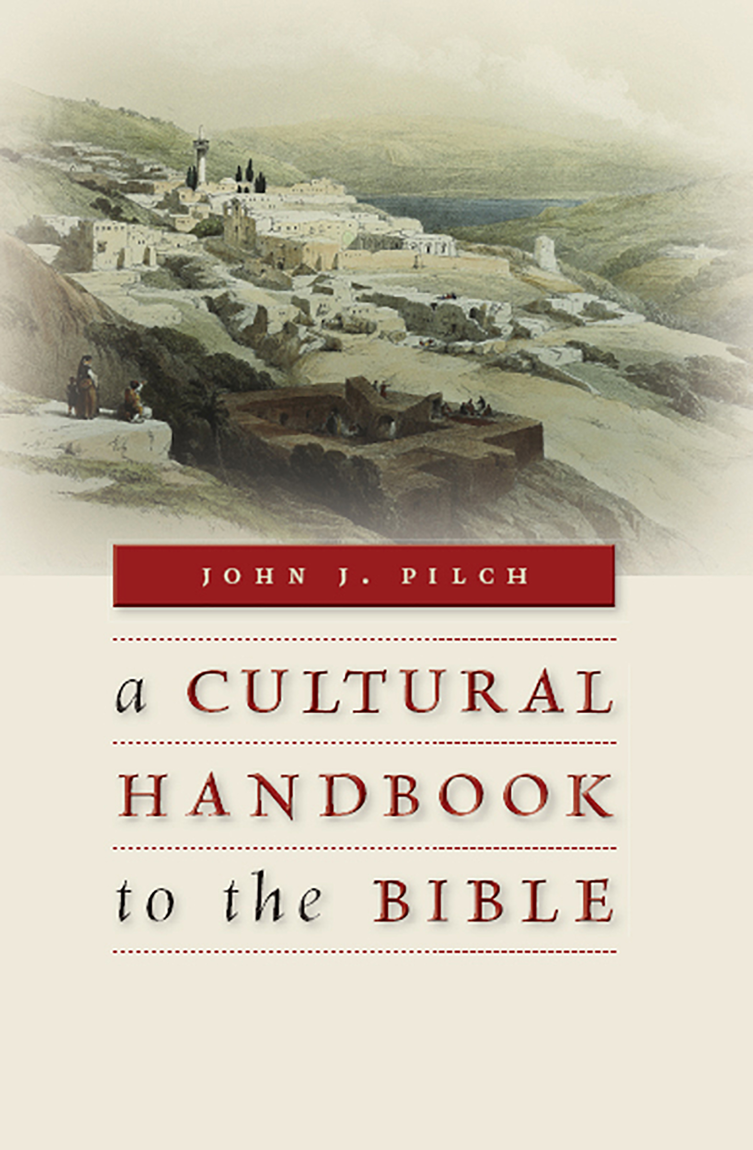 This image is the cover for the book A Cultural Handbook to the Bible