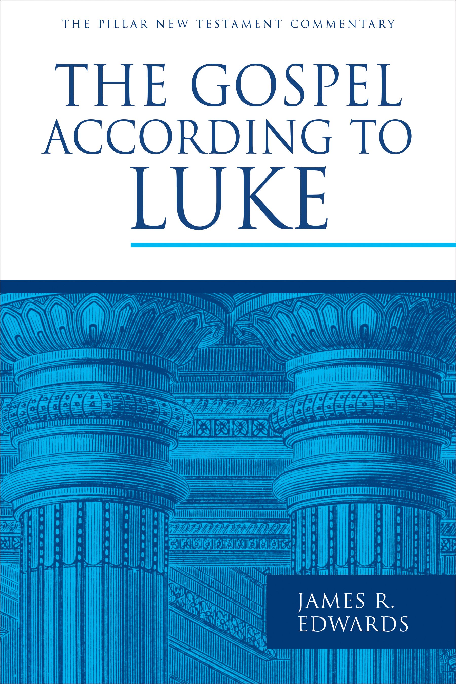 This image is the cover for the book The Gospel according to Luke, The Pillar New Testament Commentary (PNTC)