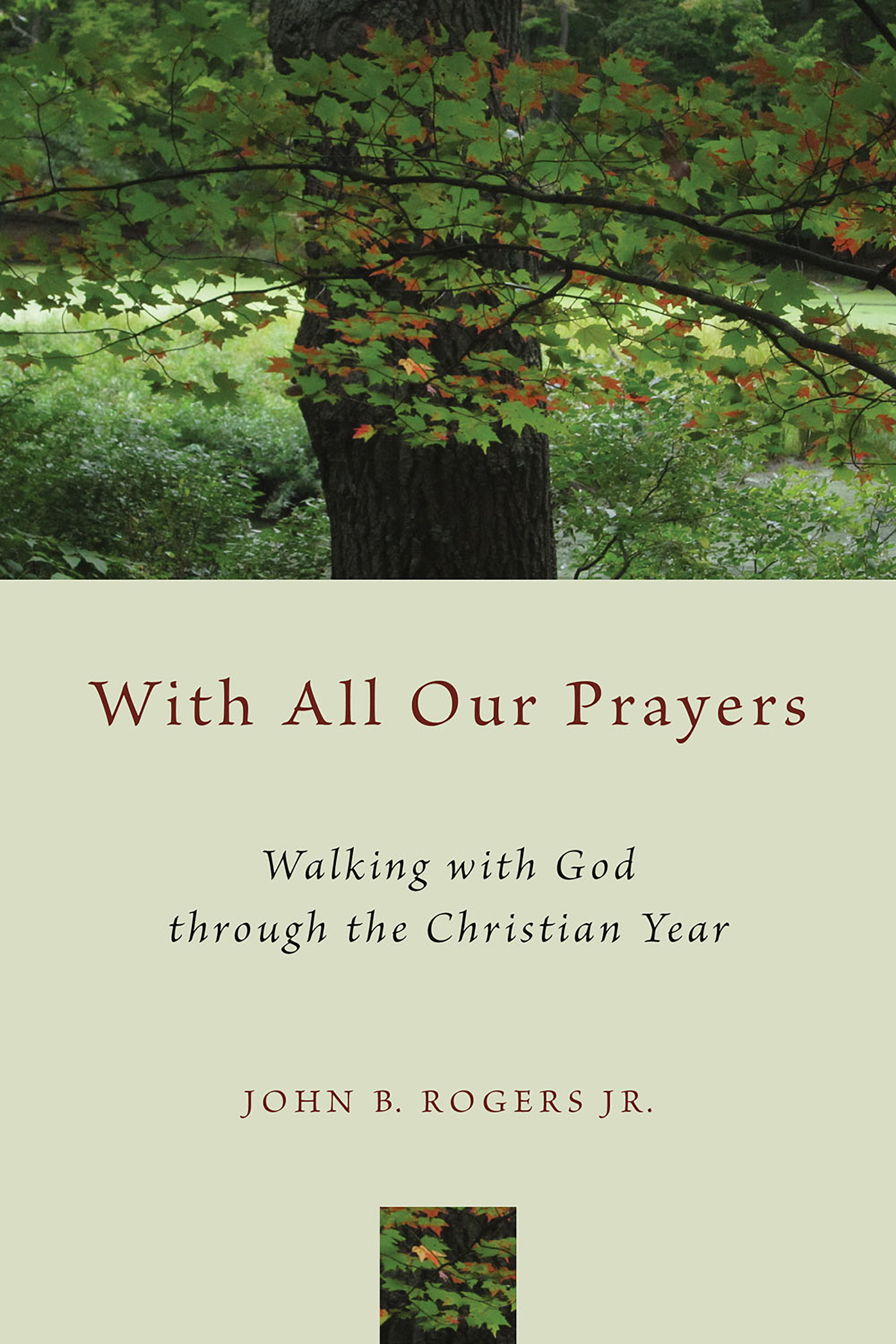 This image is the cover for the book With All Our Prayers