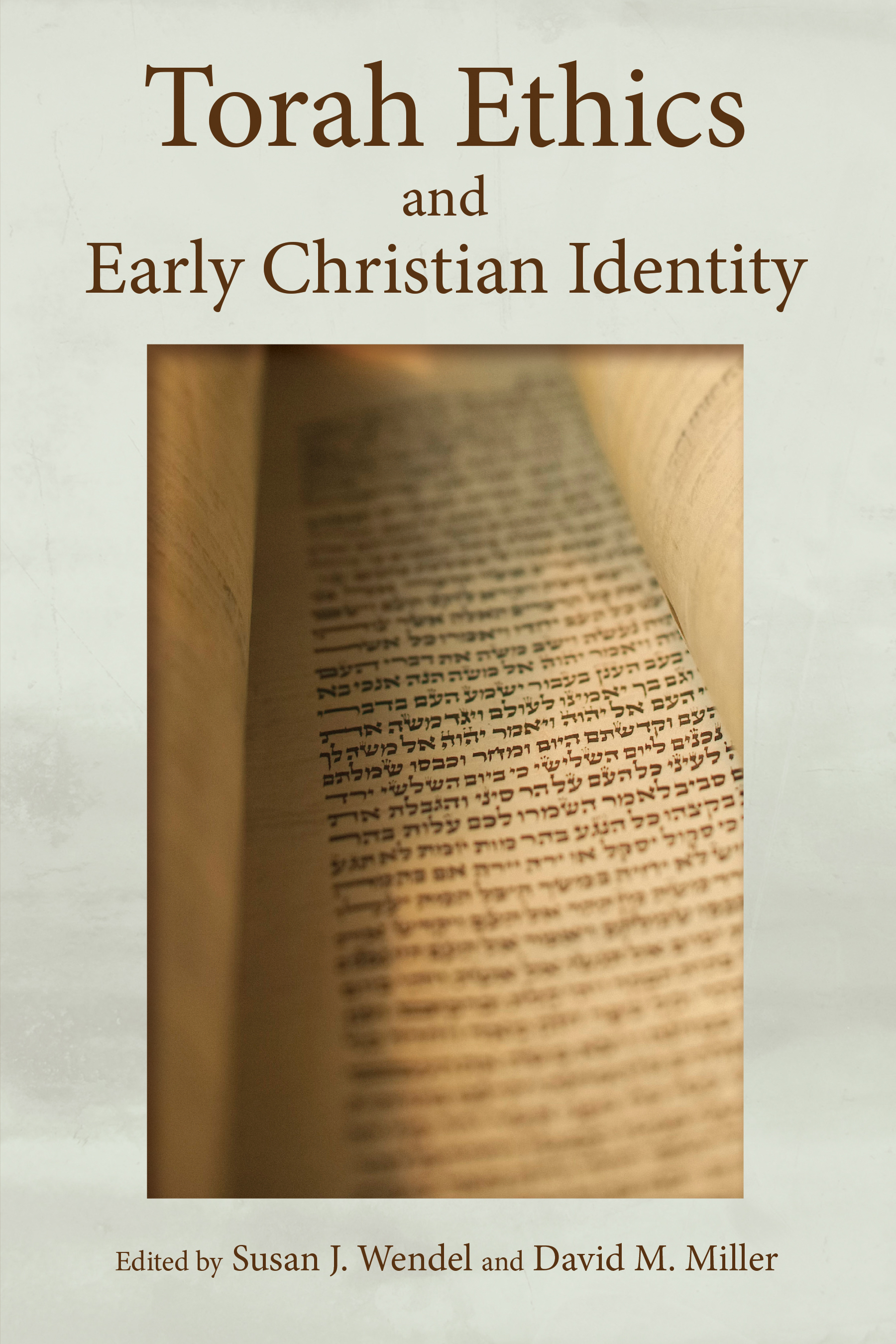 This image is the cover for the book Torah Ethics and Early Christian Identity
