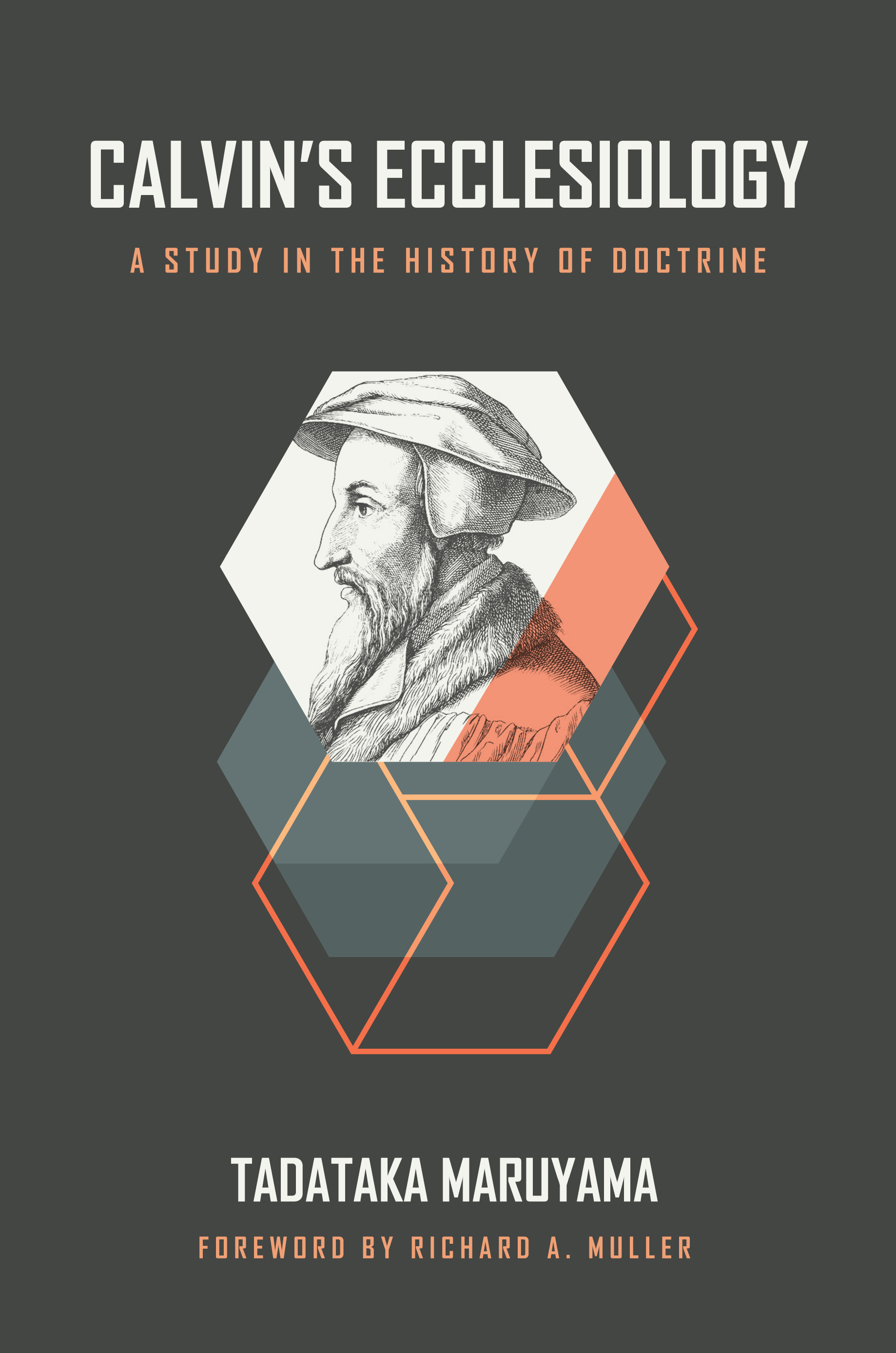 This image is the cover for the book Calvin's Ecclesiology