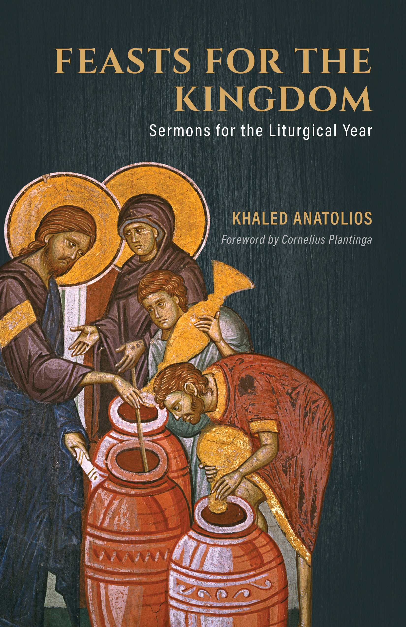 This image is the cover for the book Feasts for the Kingdom