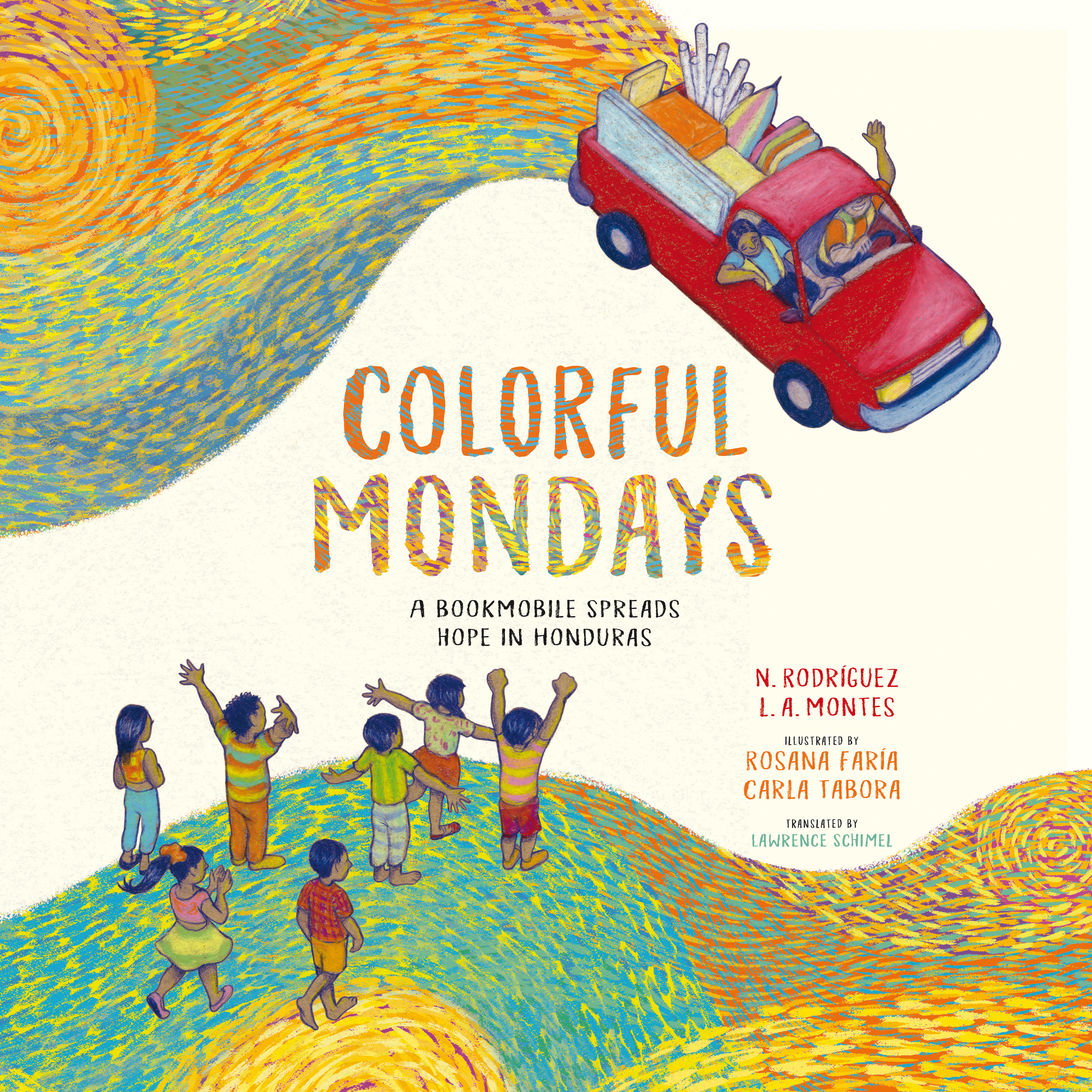 This image is the cover for the book Colorful Mondays, Stories from Latin America