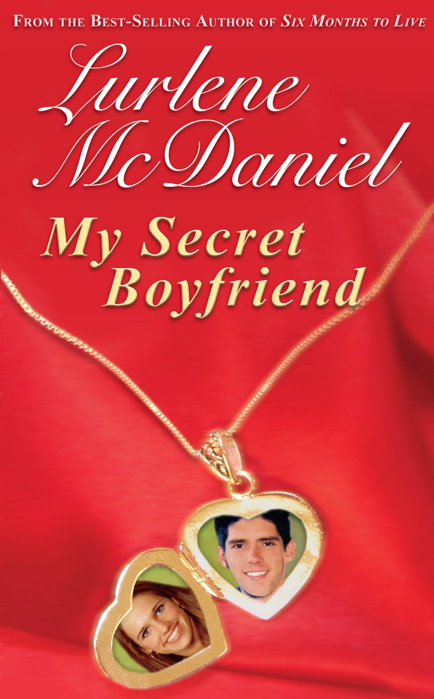 This image is the cover for the book My Secret Boyfriend, Lurlene McDaniel