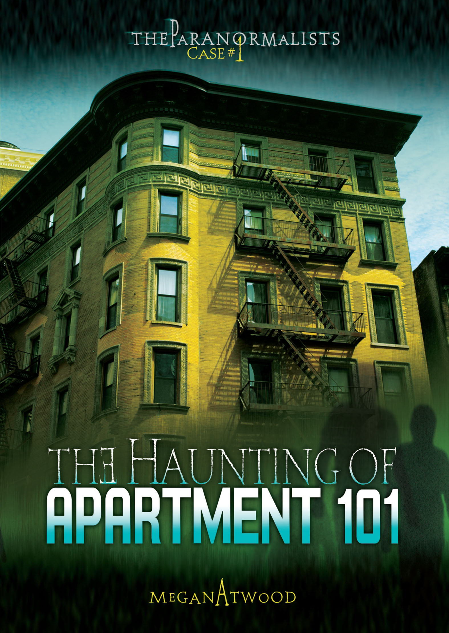 This image is the cover for the book Haunting of Apartment 101, The Paranormalists