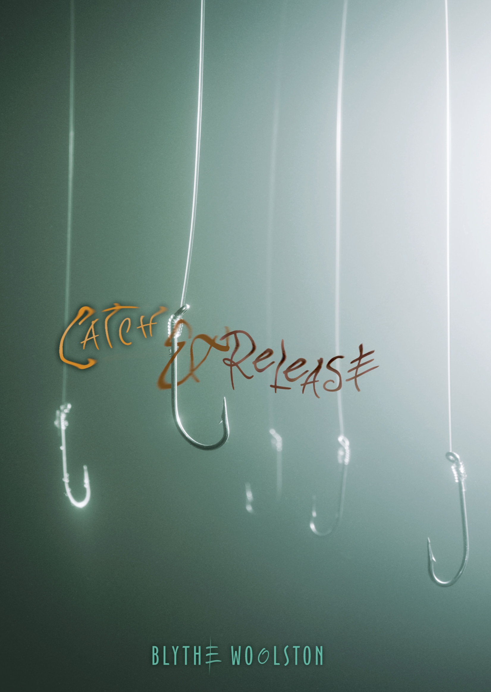 This image is the cover for the book Catch & Release