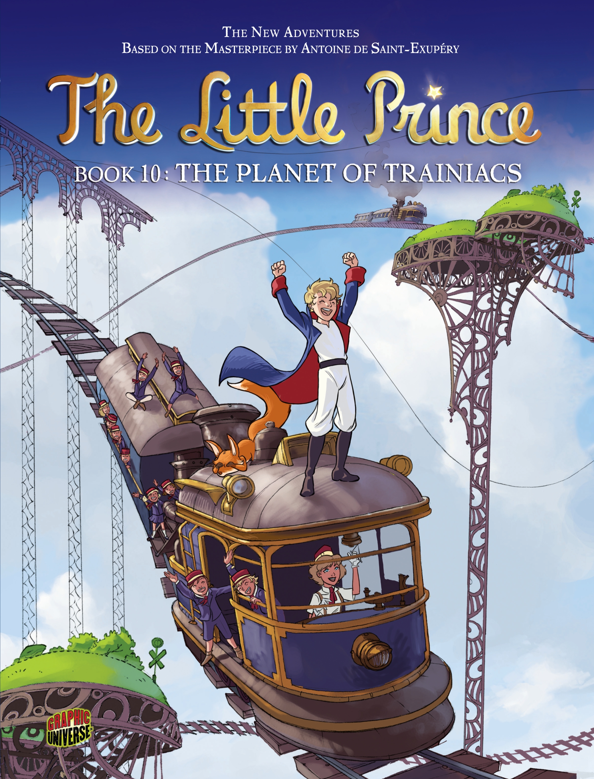 This image is the cover for the book Planet of Trainiacs, The Little Prince