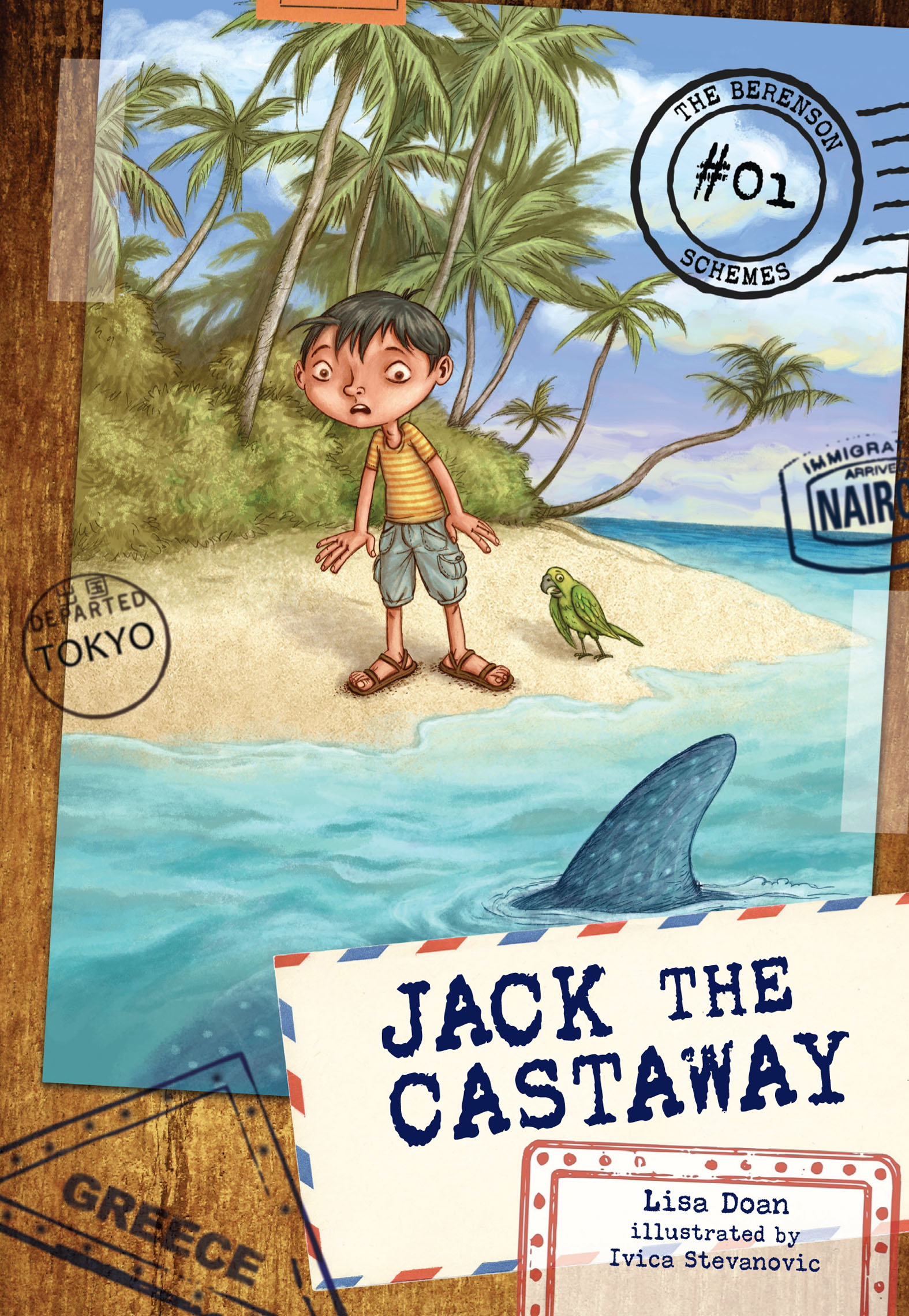 This image is the cover for the book Jack the Castaway, The Berenson Schemes
