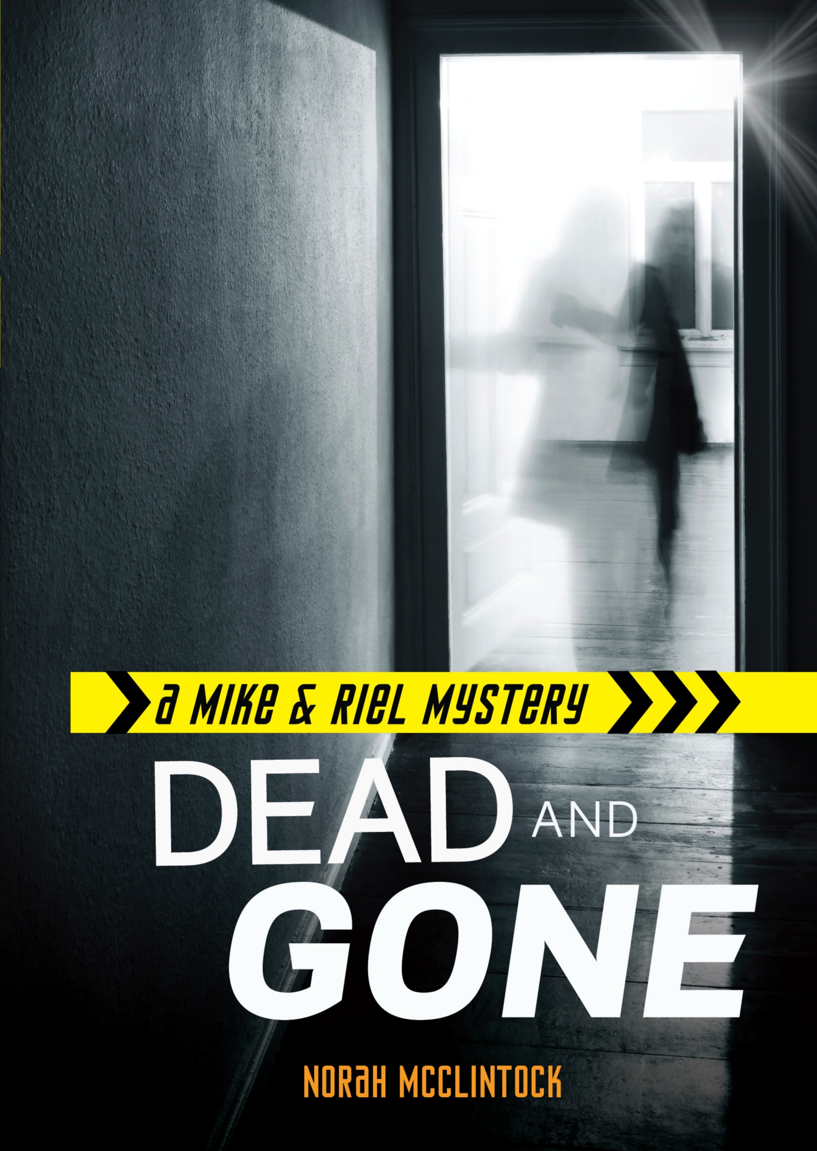 This image is the cover for the book Dead and Gone, Mike & Riel Mysteries