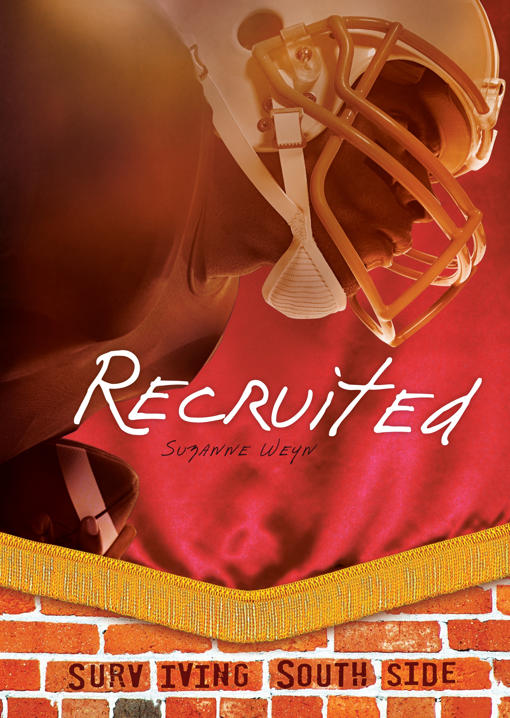 This image is the cover for the book Recruited, Surviving Southside