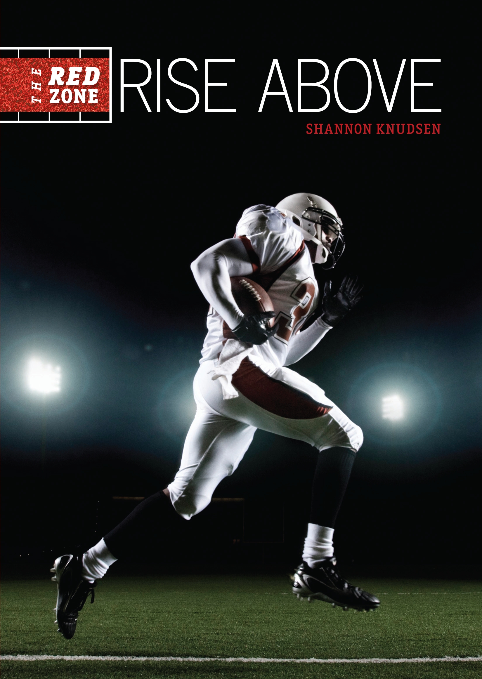This image is the cover for the book Rise Above, The Red Zone