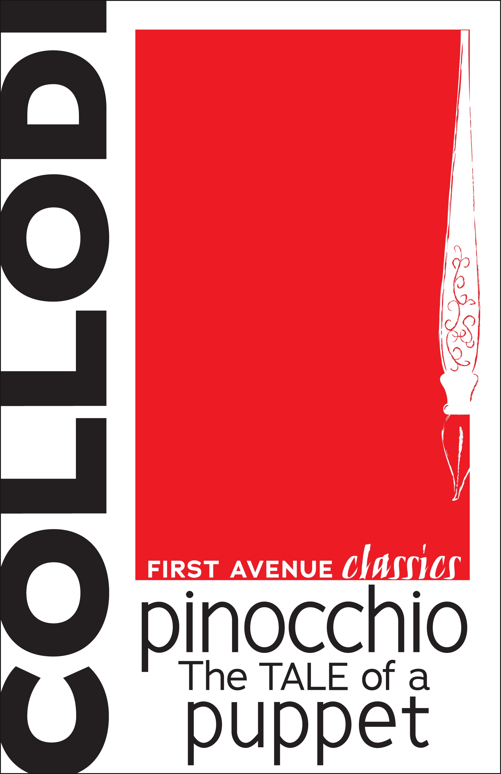 This image is the cover for the book Pinocchio, First Avenue Classics