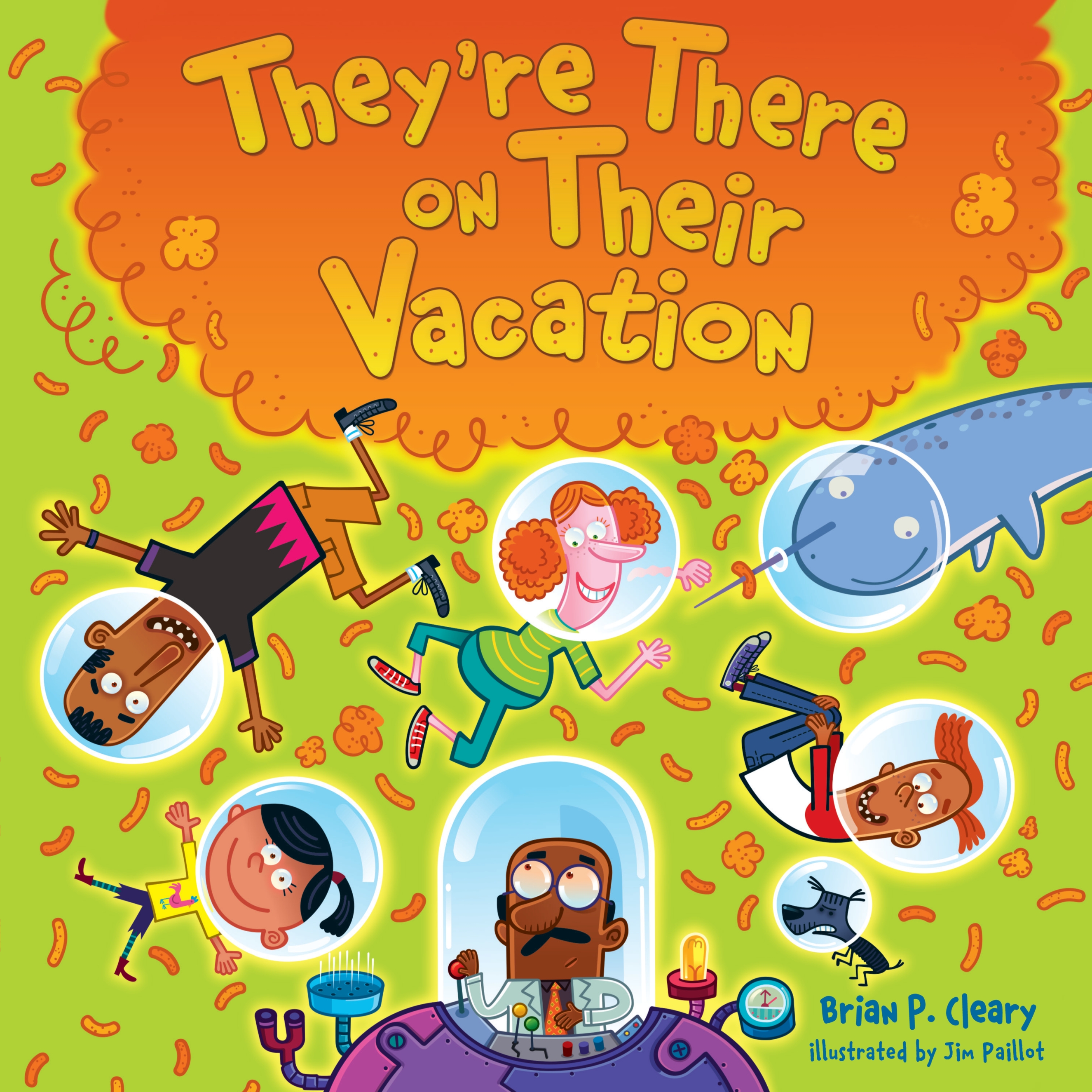 This image is the cover for the book They're There on Their Vacation