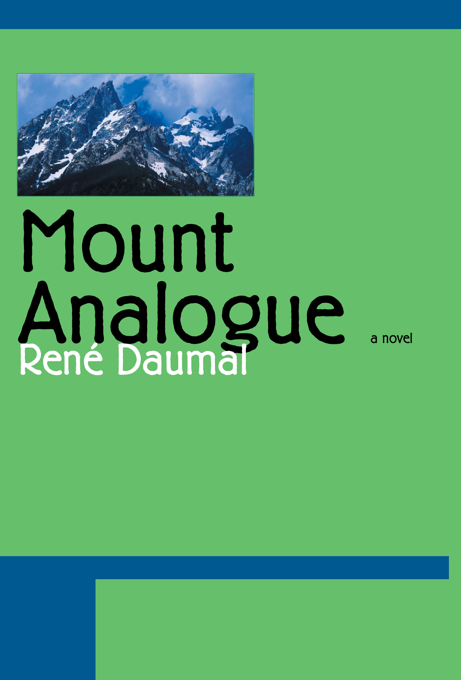 This image is the cover for the book Mount Analogue