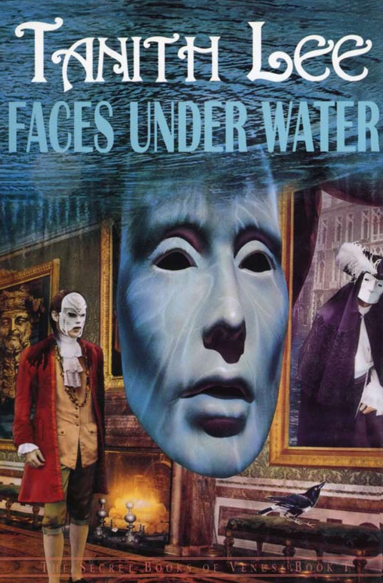 This image is the cover for the book Faces Under Water, The Secret Books of Venus
